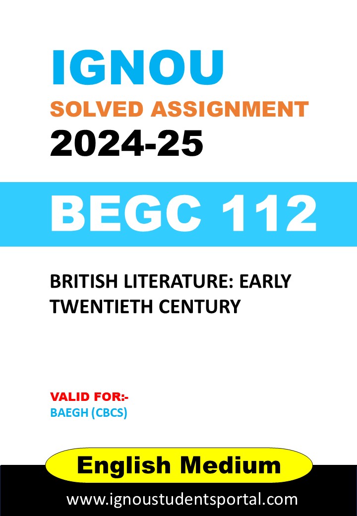IGNOU BEGC 112  Solved Assignment 2024-25 (ENGLISH Medium) – Download PDF