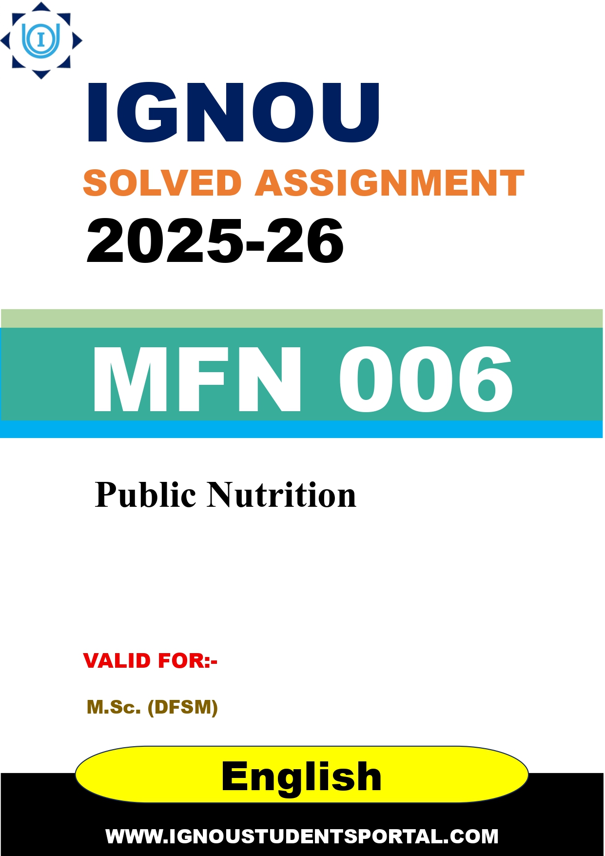 IGNOU MFN 006 Solved Assignment 2025-2026: Public Nutrition (English Medium) | IGNOU Students Portal