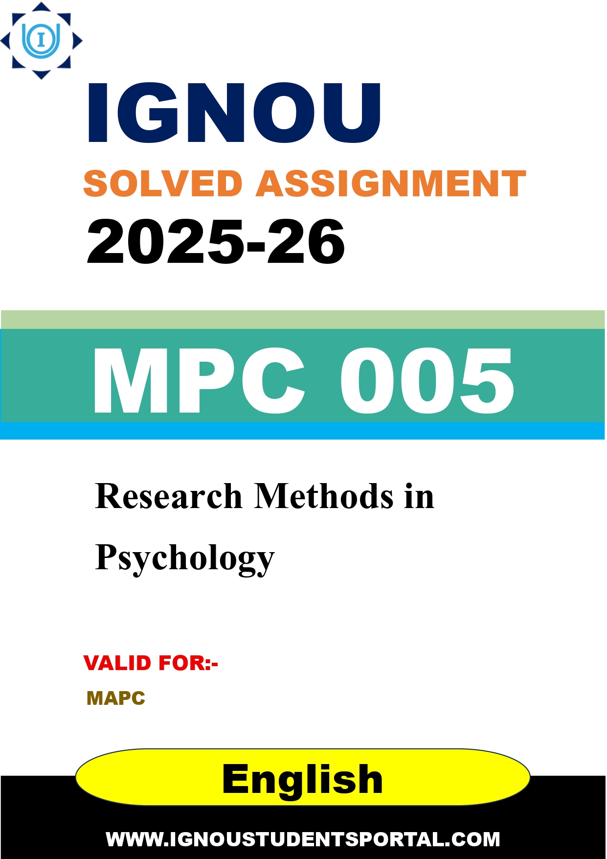 IGNOU MPC 005 Solved Assignment 2025-2026: Research Methods in Psychology (English Medium) | IGNOU Students Portal