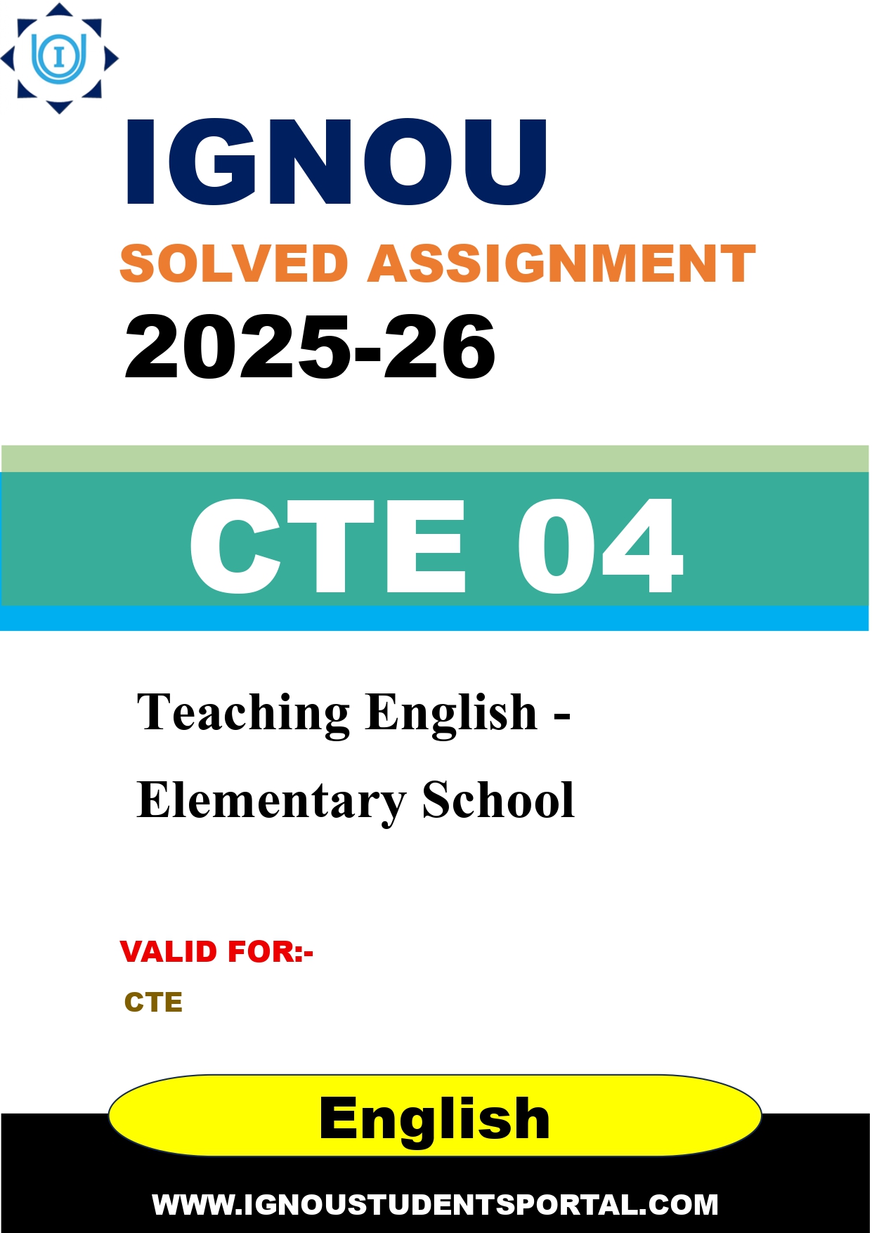 IGNOU CTE 04 Solved Assignment 2025-2026 (English Medium) – Download PDF