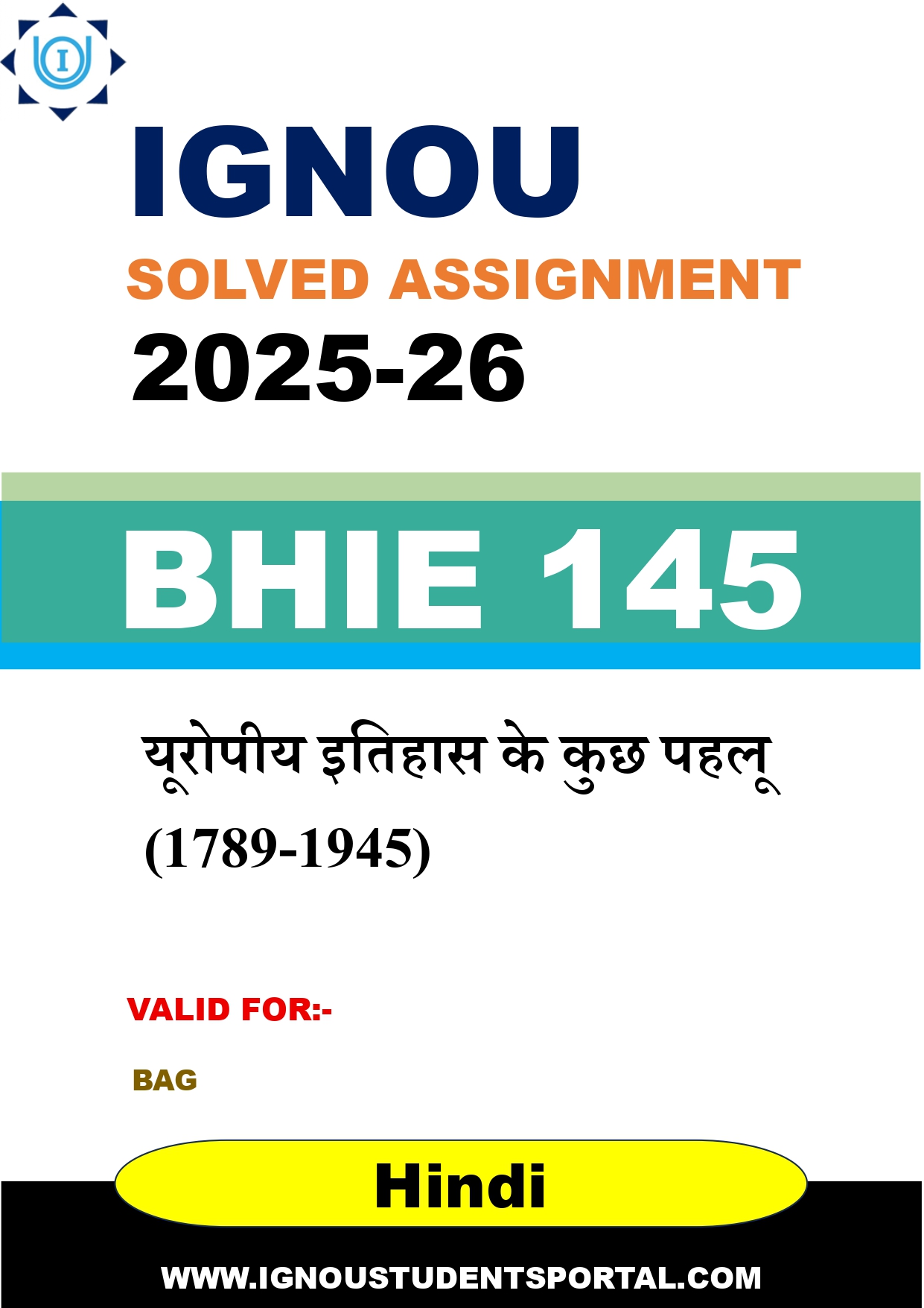 IGNOU BHIE 145 Solved Assignment 2025-2026: यूरोपीय इतिहास के कुछ पहलू (1789-1945) (Hindi Medium) | IGNOU Students Portal