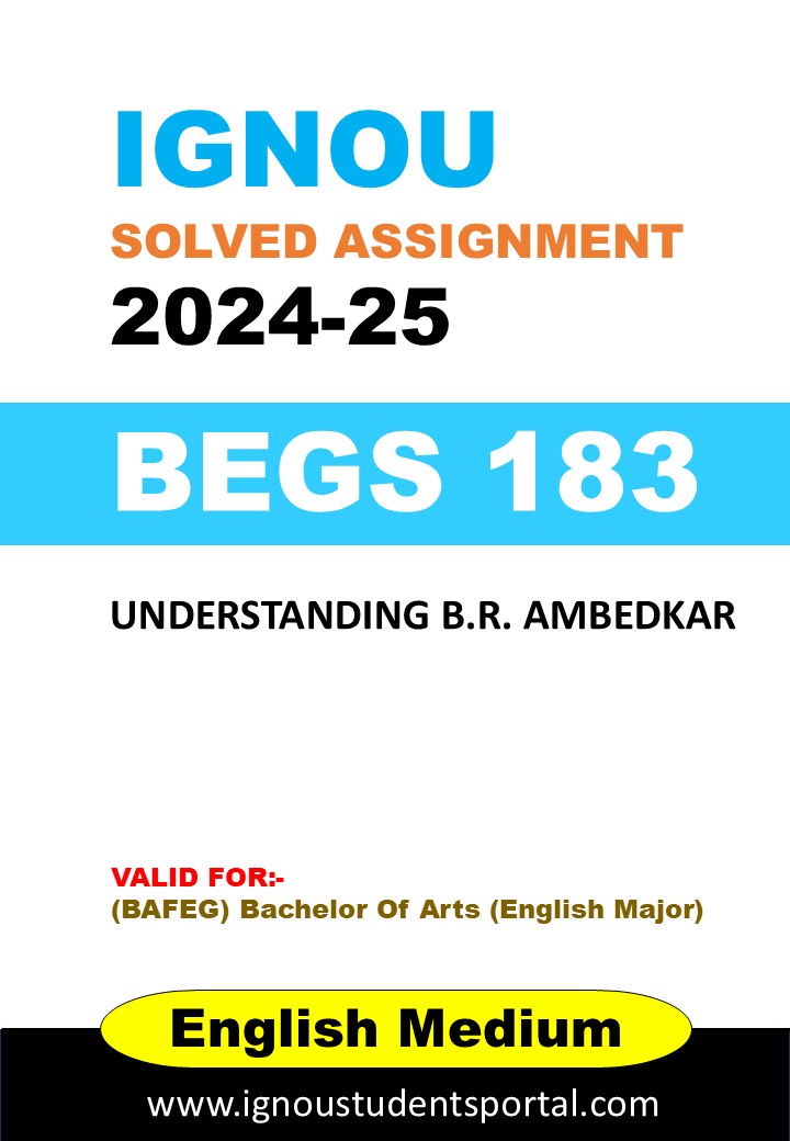 IGNOU BEGS 183 Solved Assignment 2024-25 (ENGLISH Medium) – Download PDF