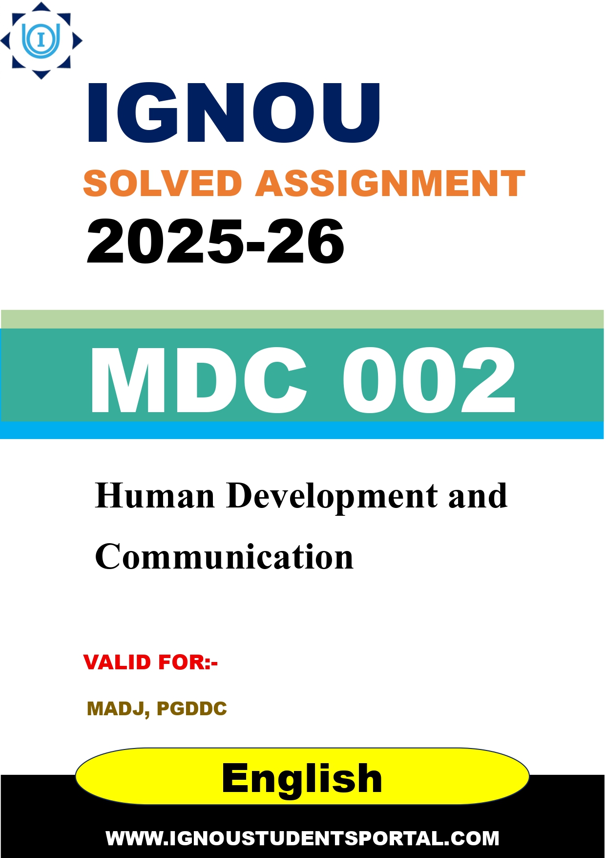 IGNOU MDC 002 Solved Assignment 2025-2026: Human Development and Communication (English Medium) | IGNOU Students Portal