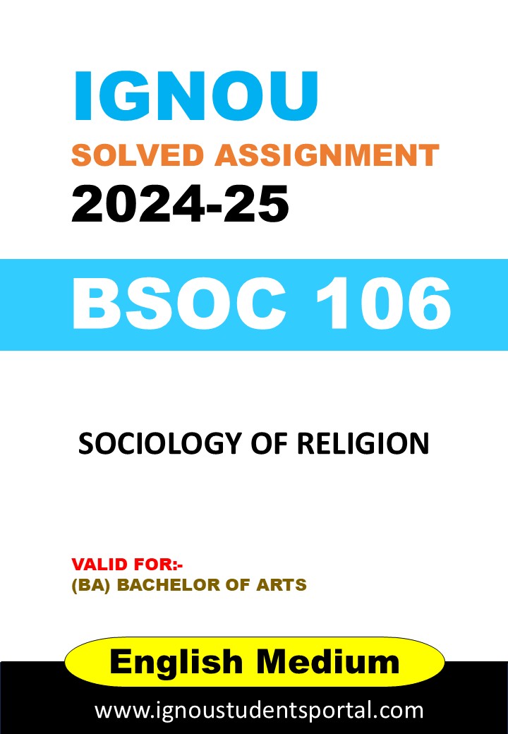 IGNOU BSOC 106 Solved Assignment 2024-25 (English Medium) – Download PDF
