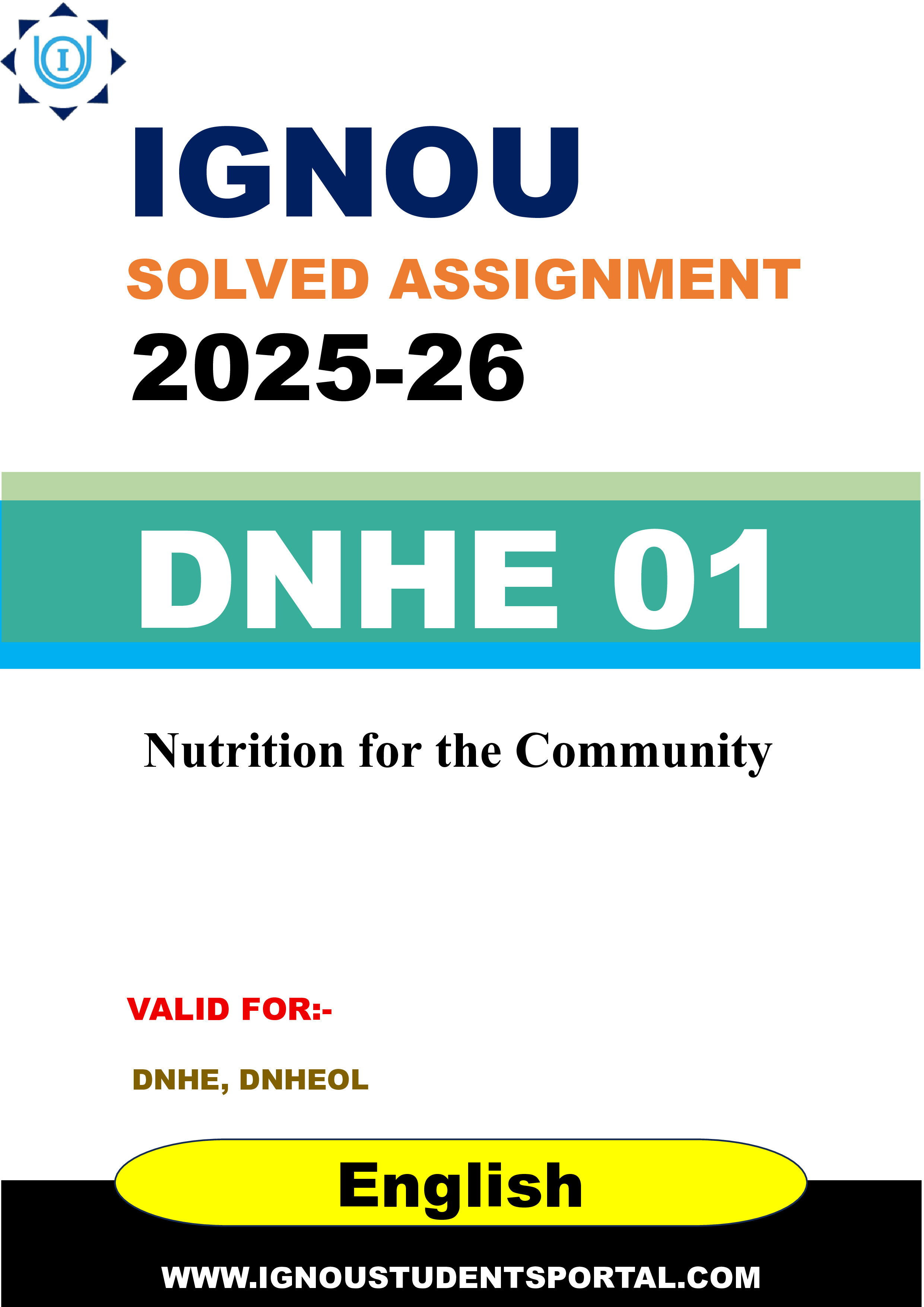 IGNOU DNHE 01 Solved Assignment 2025-2026: Nutrition for the Community (English Medium) | IGNOU Students Portal
