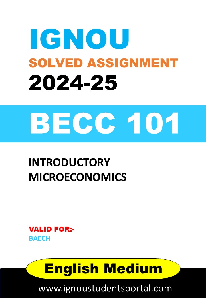 IGNOU BECC 101 Solved Assignment 2024-25 (ENGLISH Medium) – Download PDF