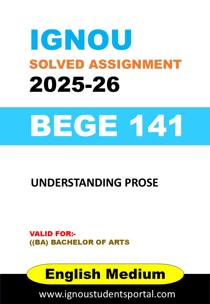IGNOU BEGE 141 Solved Assignment 2025-26 (English Medium) – Download PDF