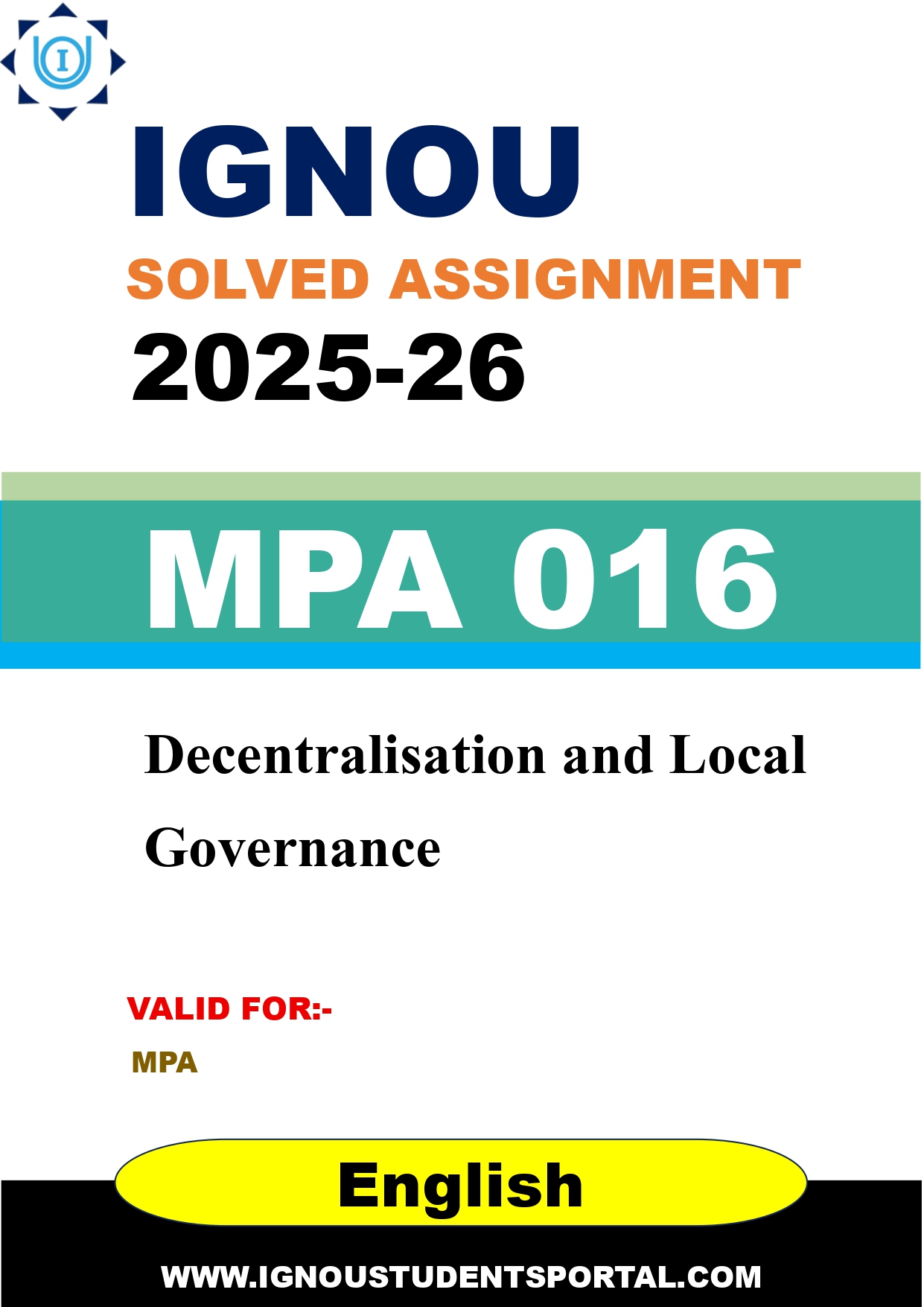 IGNOU MPA 016 Solved Assignment 2025-2026: Decentralisation and Local Governance (English Medium) | IGNOU Students Portal