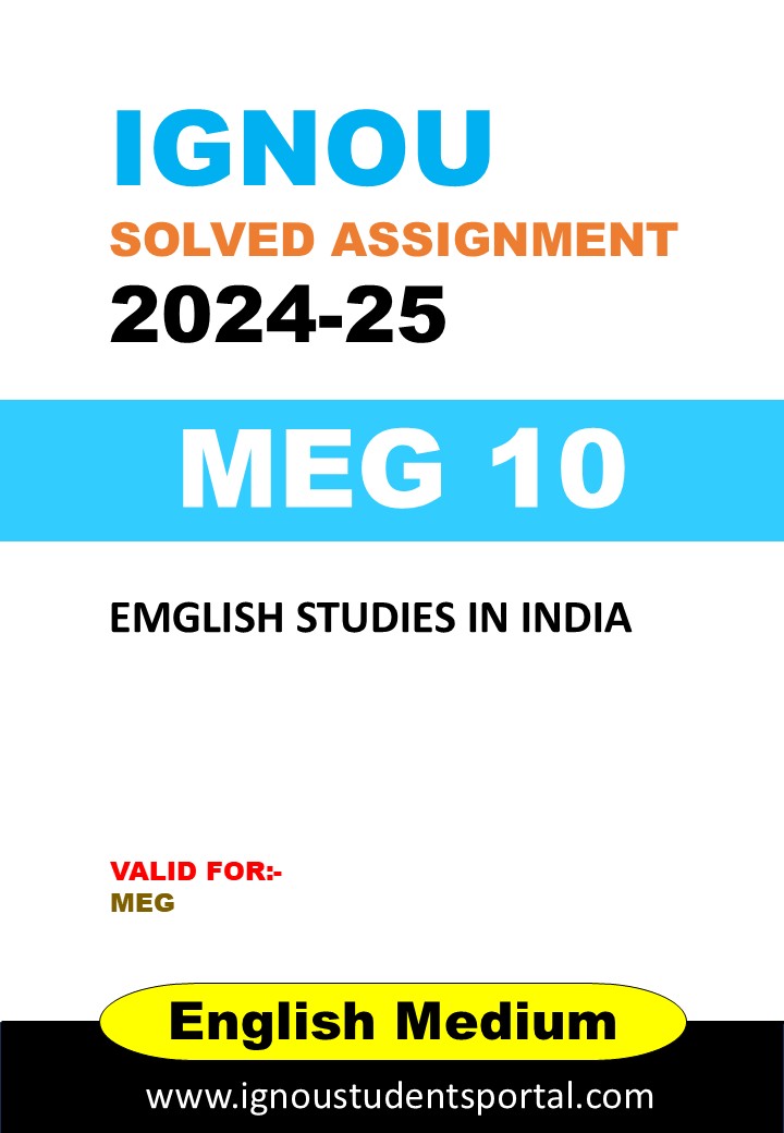 IGNOU MEG 10 Solved Assignment 2024-25 (ENGLISH Medium) – Download PDF