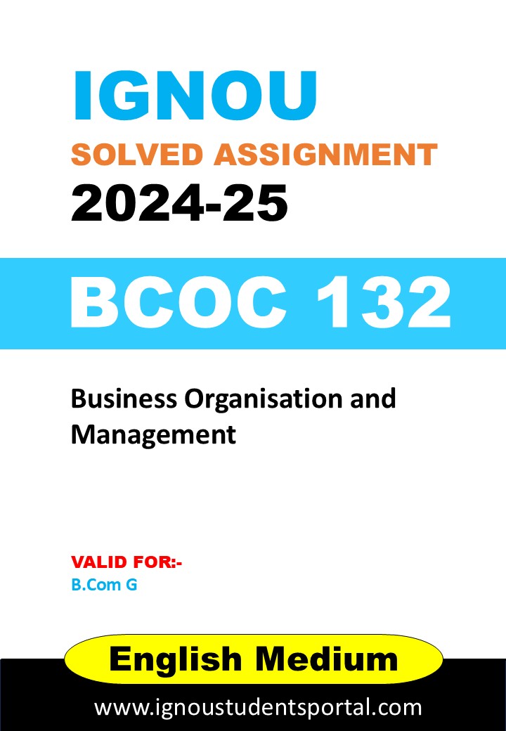 IGNOU BCOC 132 Solved Assignment 2025 B.Com G (English Medium) – Download PDF