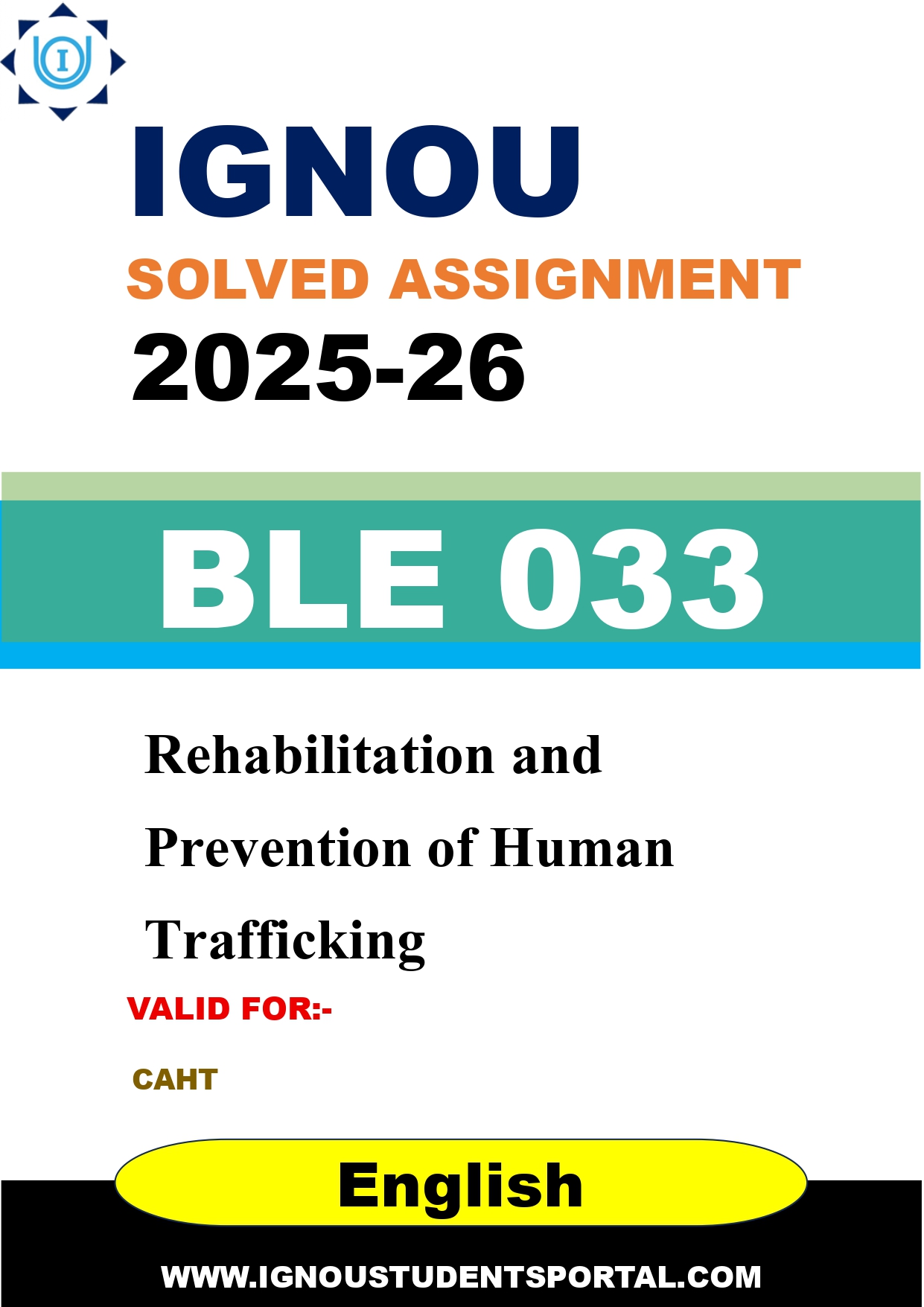 IGNOU BLE 033 Solved Assignment 2025-2026: Rehabilitation and Prevention of Human Trafficking (English Medium) | IGNOU Students Portal