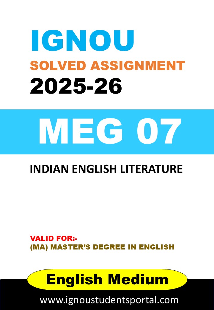 IGNOU MEG 07 Solved Assignment 2025-26 (English Medium) – Download PDF