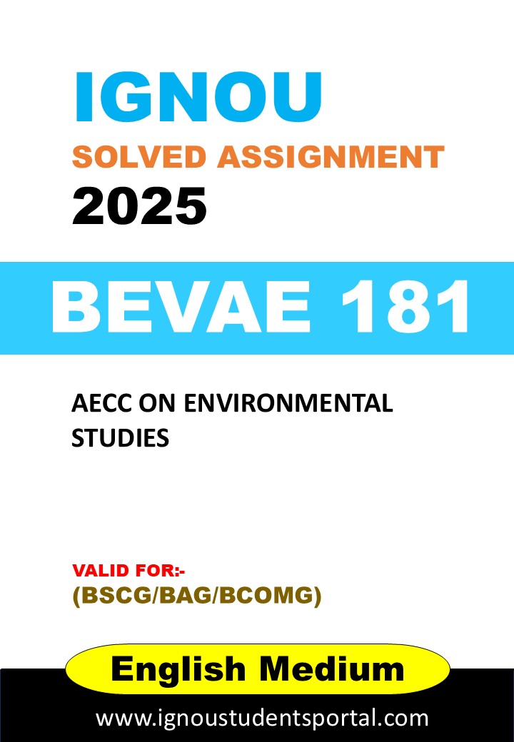 IGNOU BEVAE 181 Solved Assignment 2025 (ENGLISH Medium) – Download PDF
