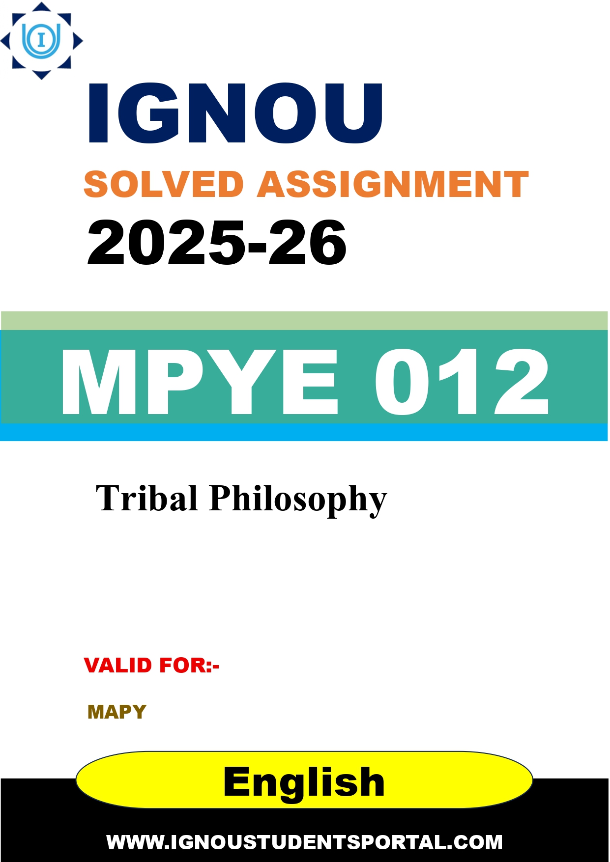 IGNOU MPYE 012 Solved Assignment 2025-2026: Tribal Philosophy (English Medium) | IGNOU Students Portal