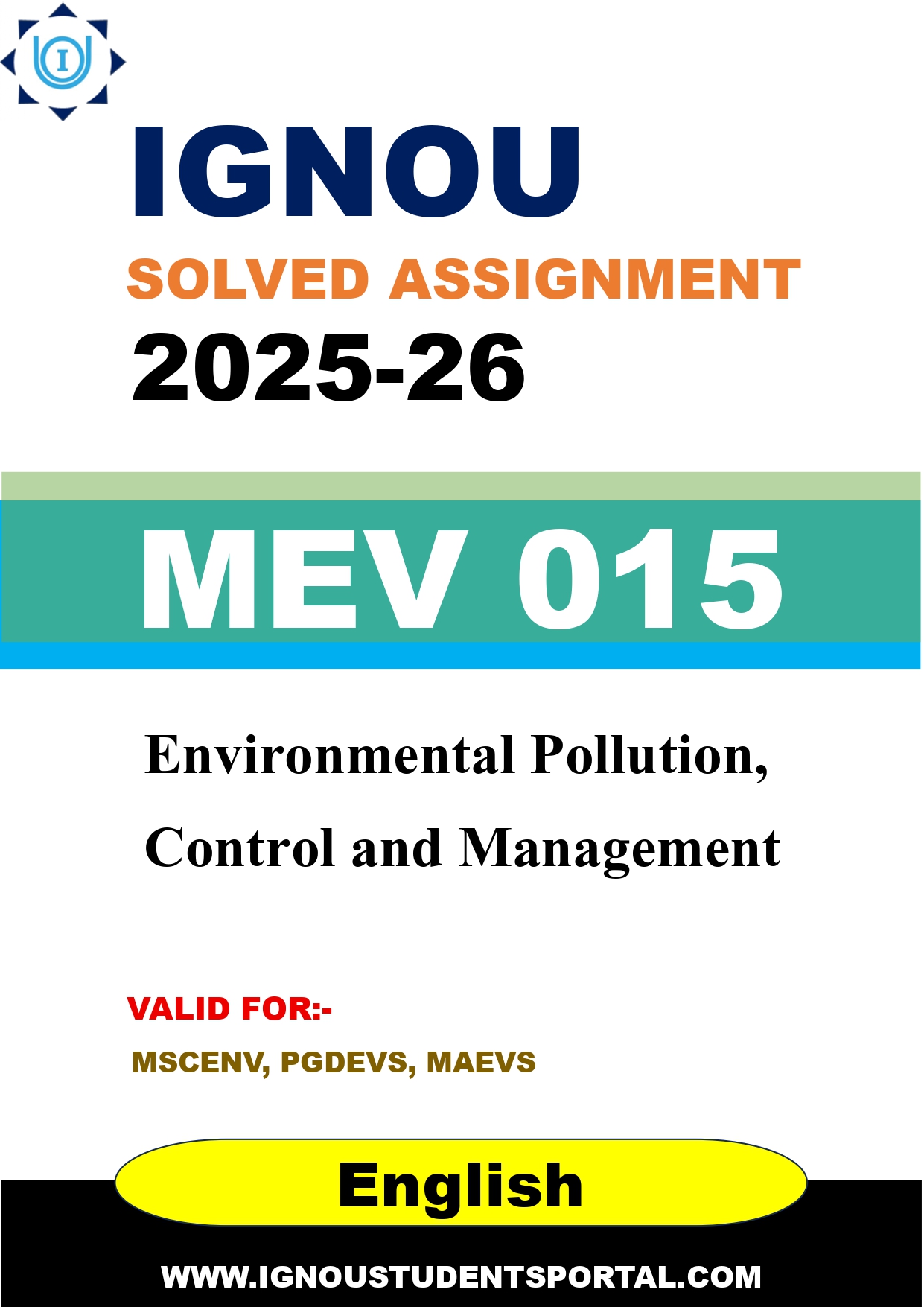 IGNOU MEV 015 Solved Assignment 2025-2026: Environmental Pollution, Control and Management (English Medium) | IGNOU Students Portal