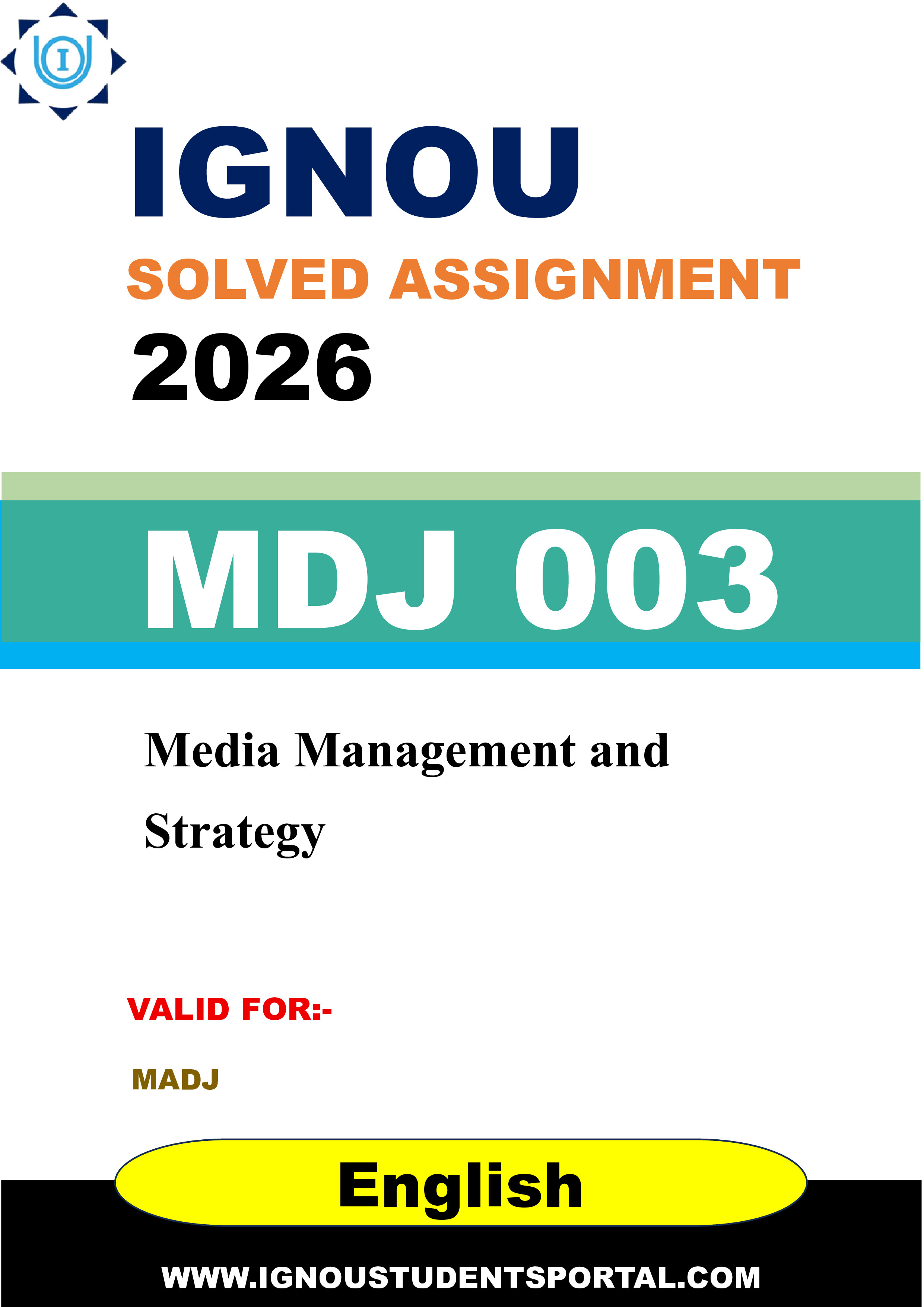 IGNOU MDJ 003 Solved Assignment 2026-26: Media Management and Strategy (English Medium) | IGNOU Students Portal