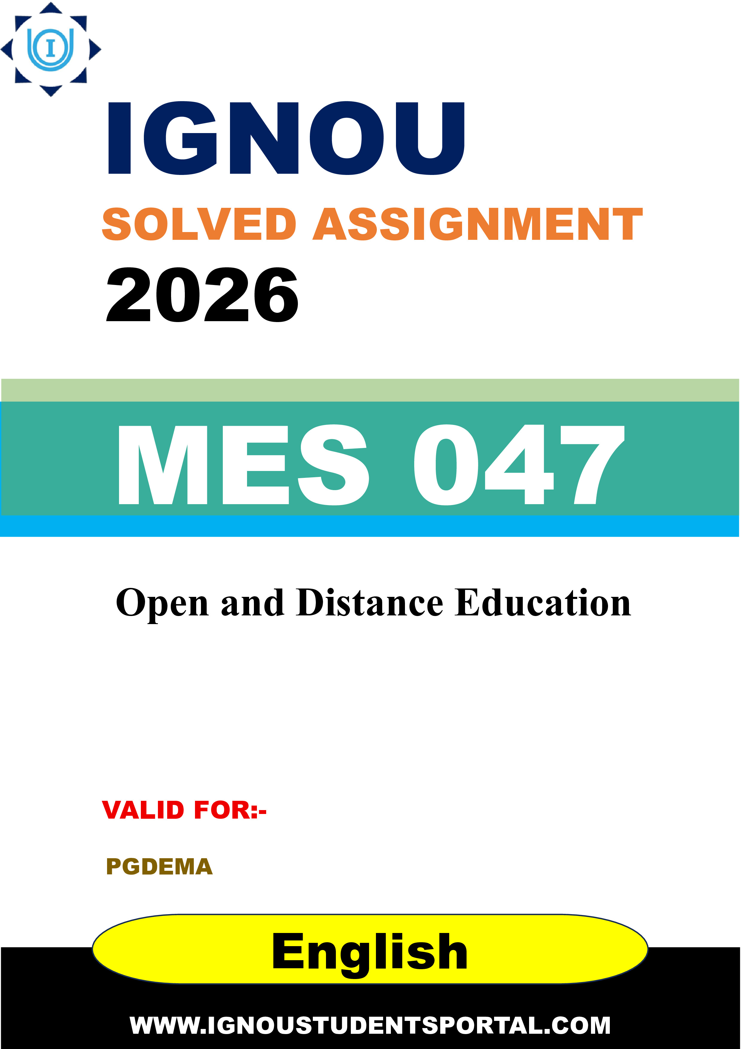 IGNOU MES 047 Solved Assignment 2026-26: Open and Distance Education (English Medium) | IGNOU Students Portal