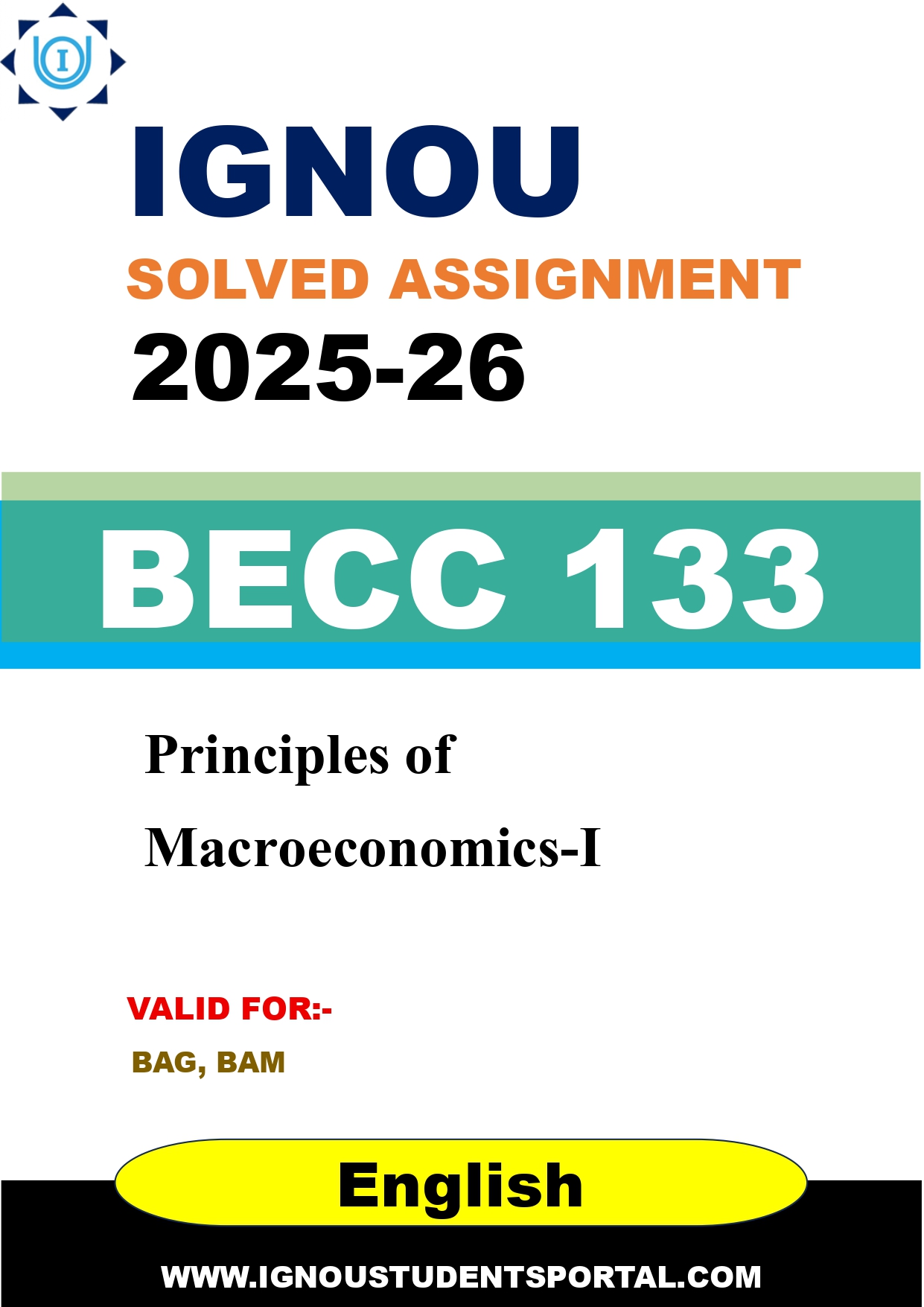IGNOU BECC 133 Solved Assignment 2025-2026: Principles of Macroeconomics-I (English Medium) | IGNOU Students Portal
