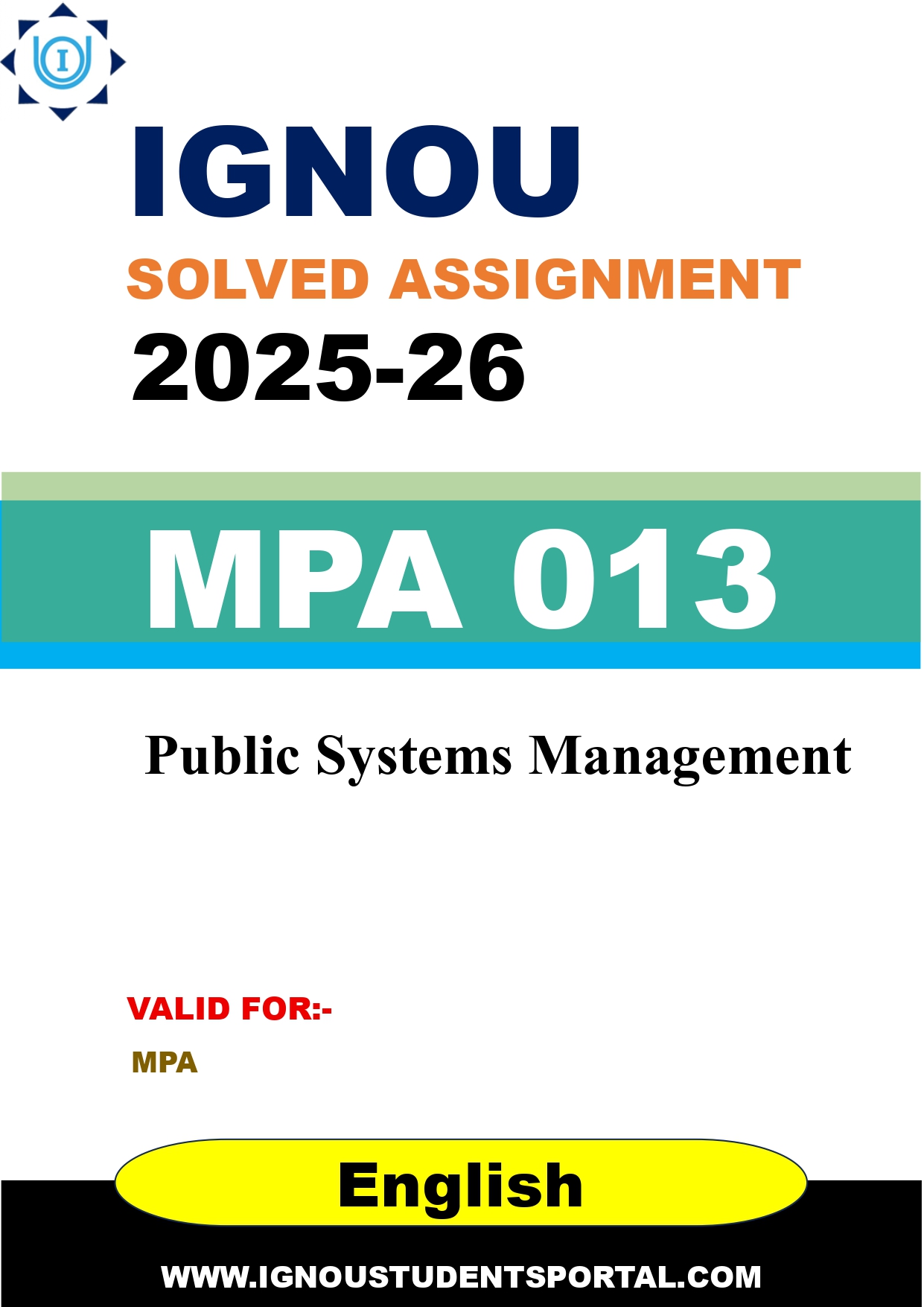 IGNOU MPA 013 Solved Assignment 2025-2026: Public Systems Management (English Medium) | IGNOU Students Portal