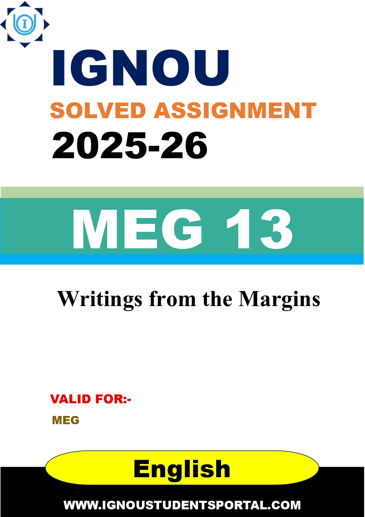 IGNOU MEG 13 Solved Assignment 2025-2026: Writings from the Margins (English Medium) | IGNOU Students Portal
