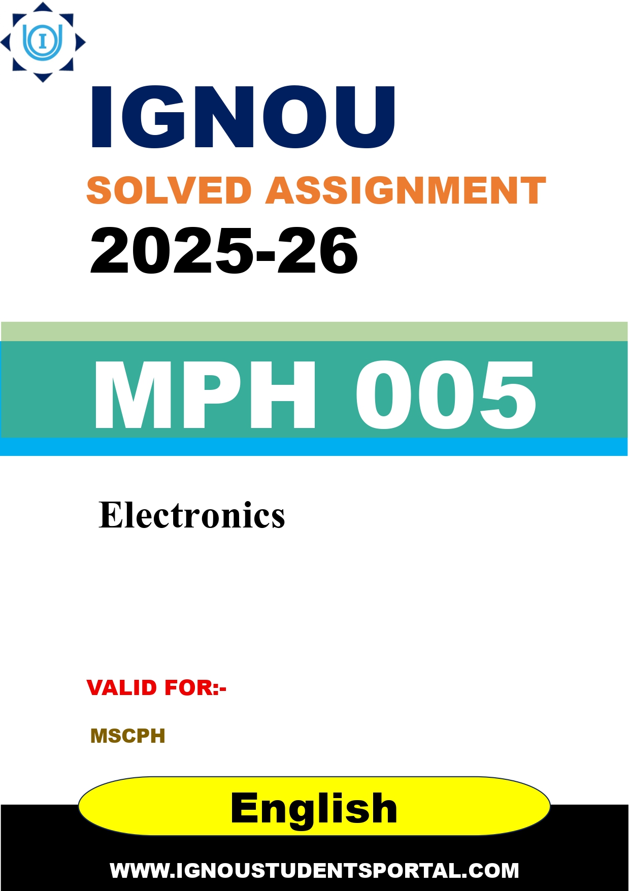 IGNOU MPH 005 Solved Assignment 2025-2026: Electronics (English Medium) | IGNOU Students Portal