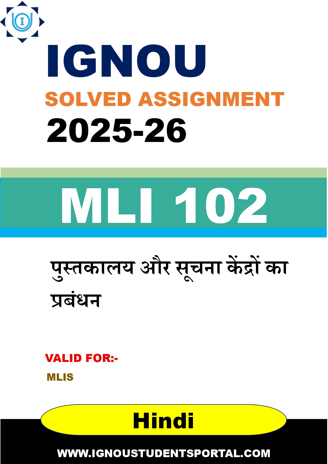 IGNOU MLI 102 Solved Assignment 2025-2026: पुस्तकालय और सूचना केंद्रों का प्रबंधन (Hindi Medium) | IGNOU Students Portal