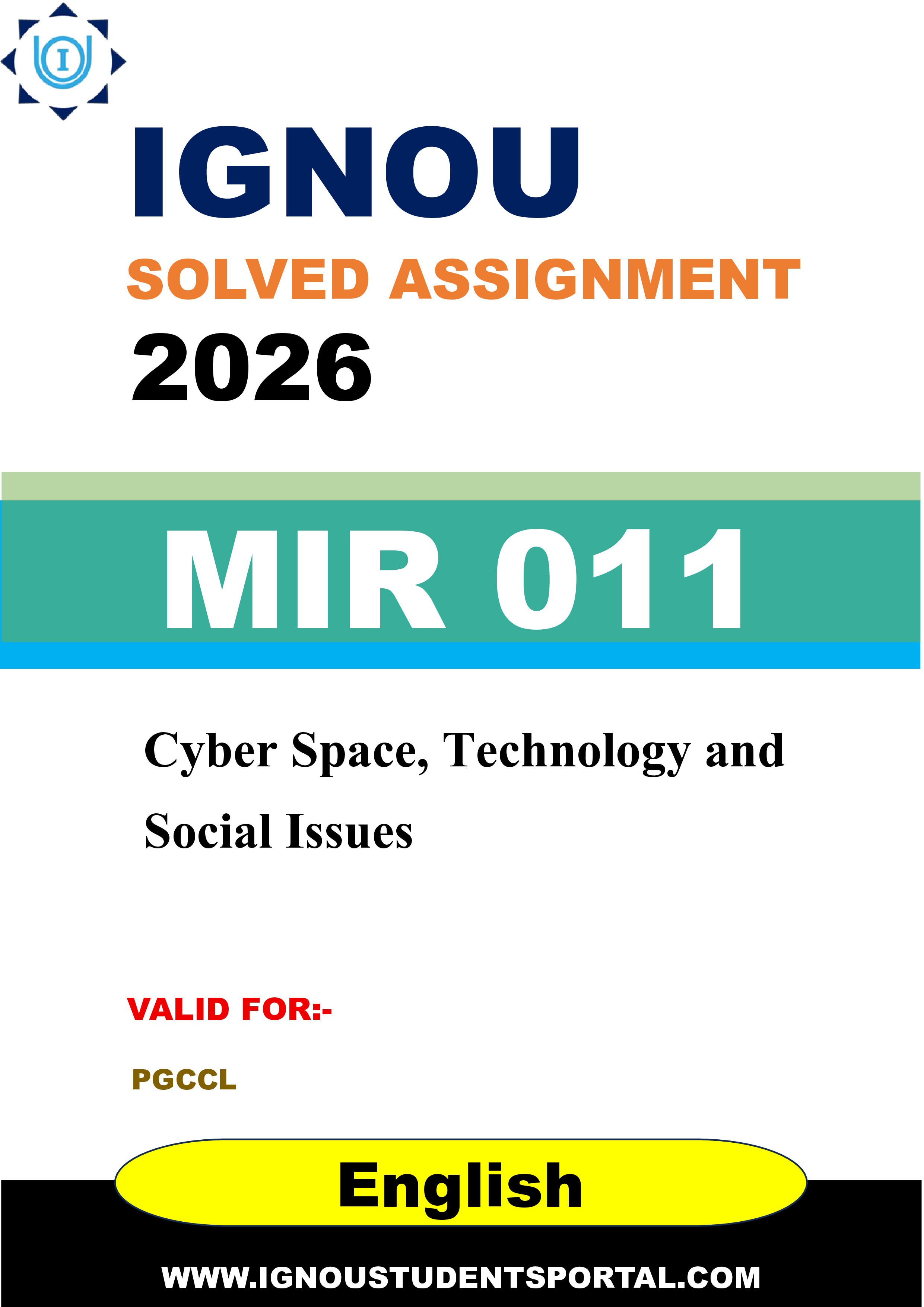 IGNOU MIR 011 Solved Assignment 2026-26: Cyber Space, Technology and Social Issues (English Medium) | IGNOU Students Portal