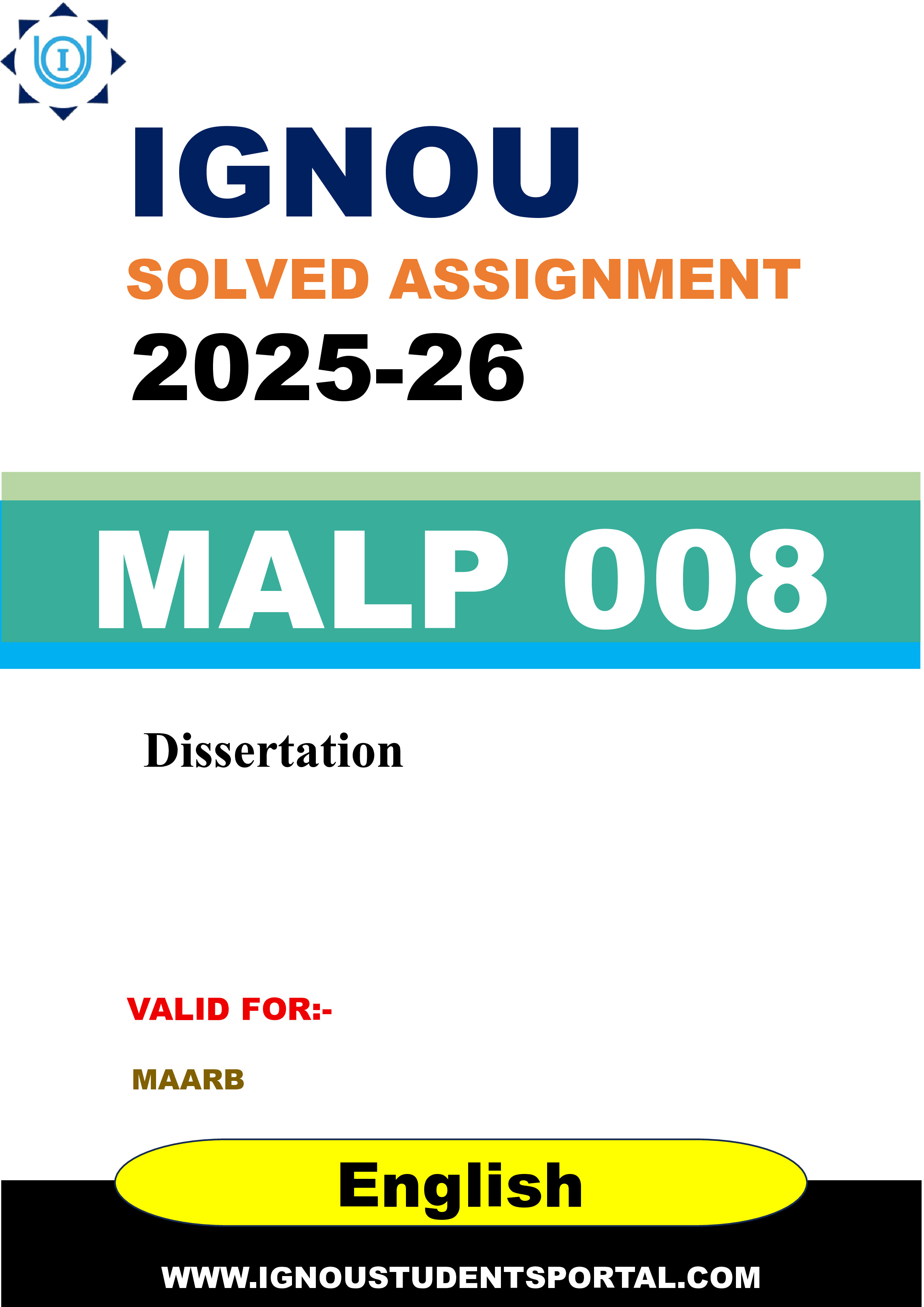 IGNOU MALP 008 Solved Assignment 2025-2026: Dissertation (English Medium) | IGNOU Students Portal