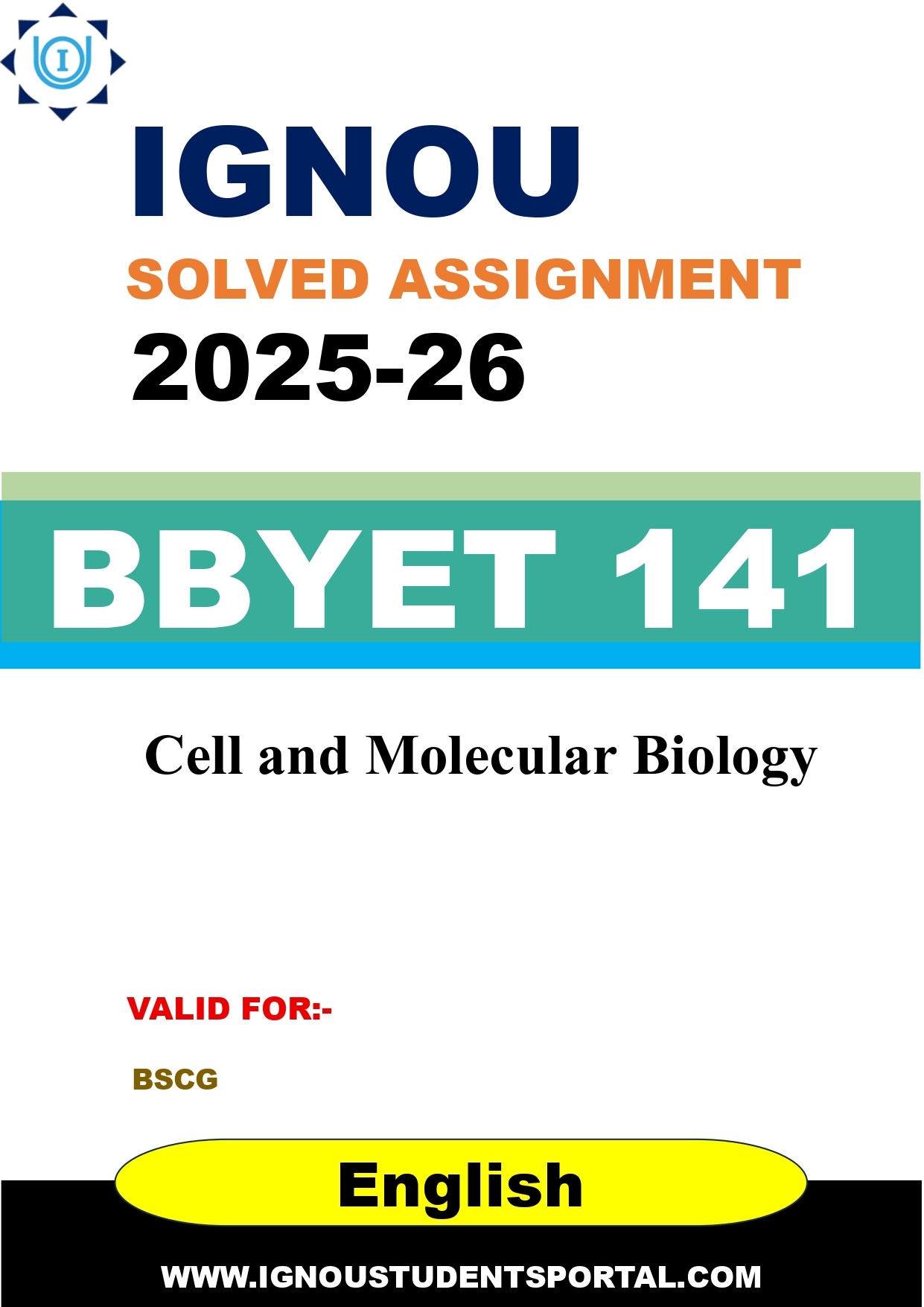 IGNOU BBYET 141 Solved Assignment 2025-2026: Cell and Molecular Biology (English Medium) | IGNOU Students Portal