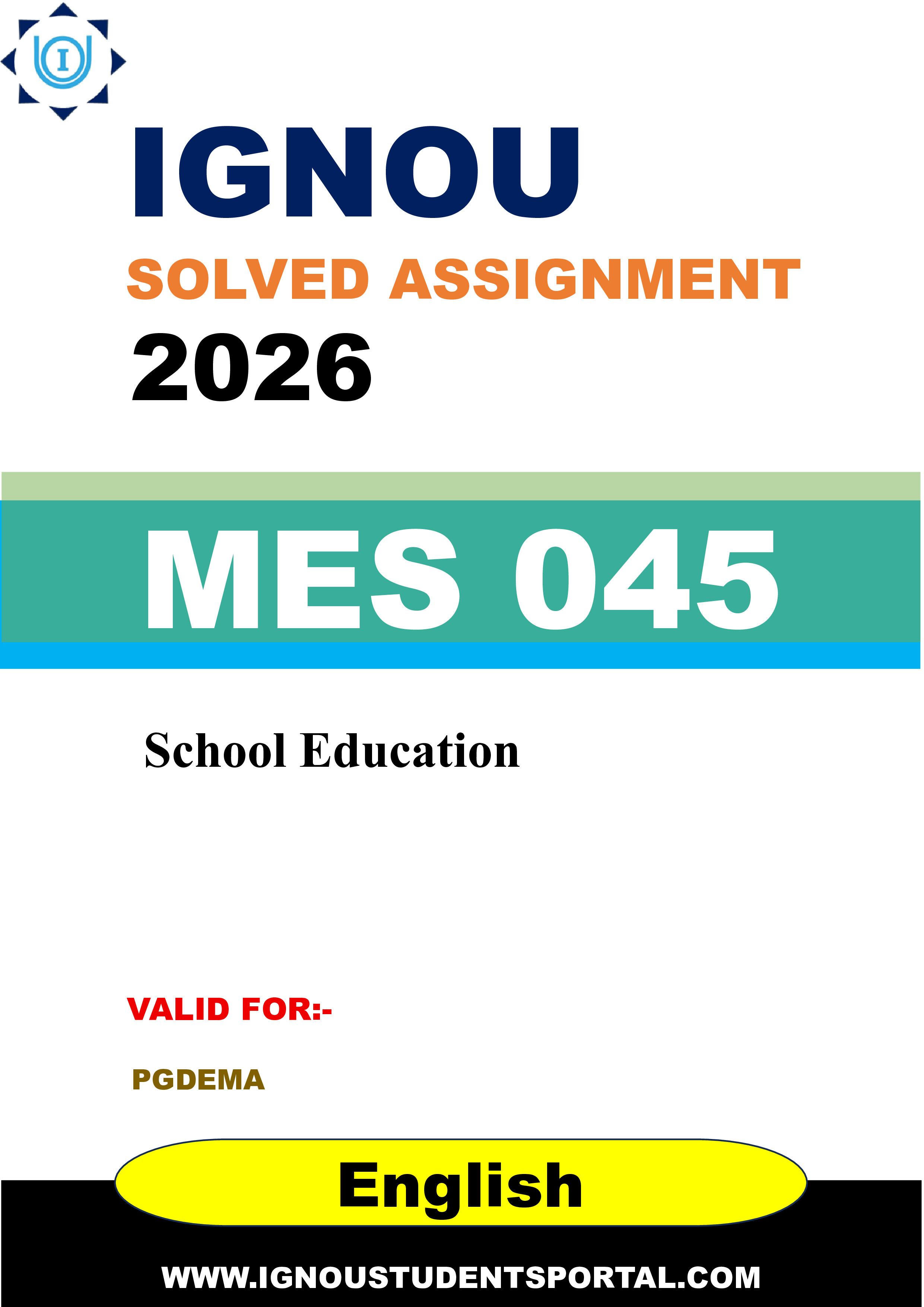 IGNOU MES 045 Solved Assignment 2026-26: School Education (English Medium) | IGNOU Students Portal