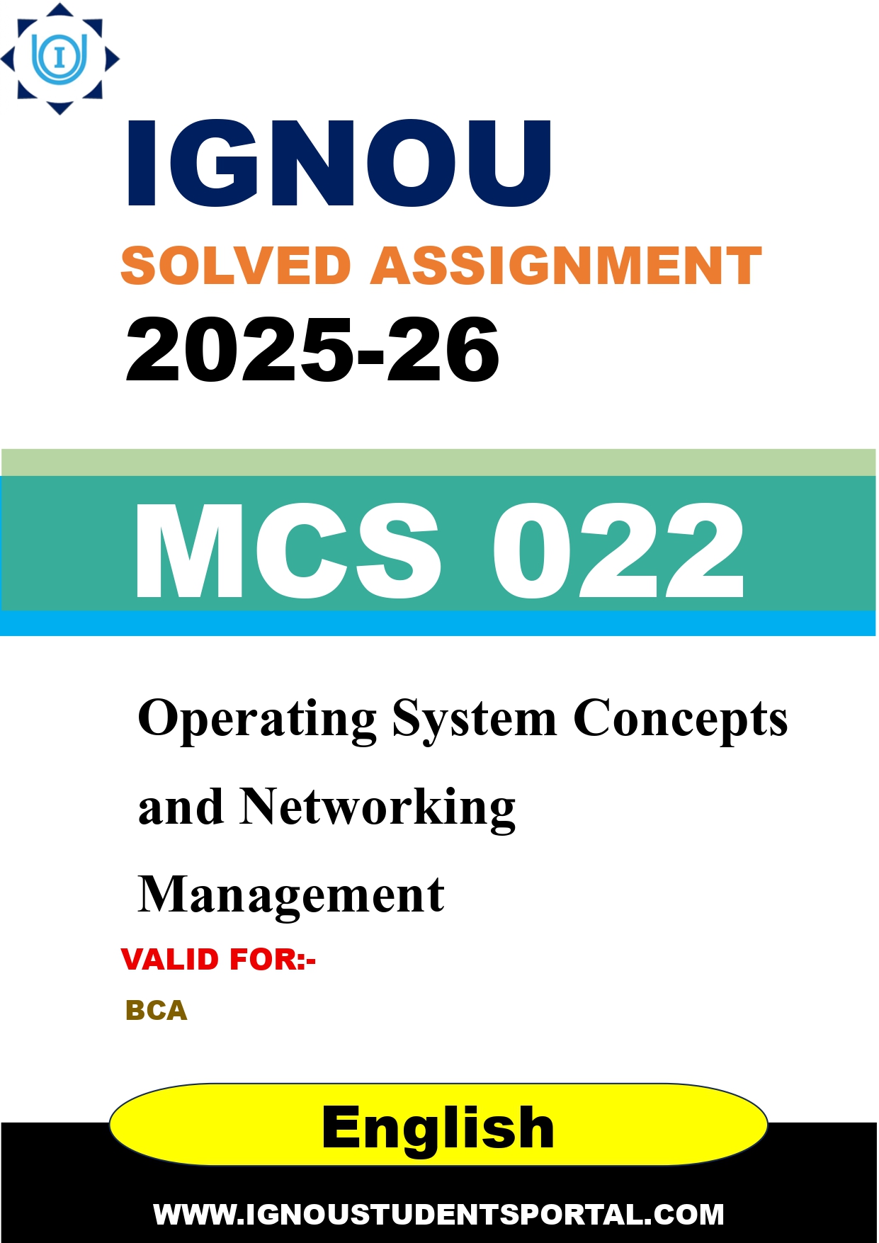 IGNOU MCS 022 Solved Assignment 2025-2026: Operating System Concepts and Networking Management (English Medium) | IGNOU Students Portal