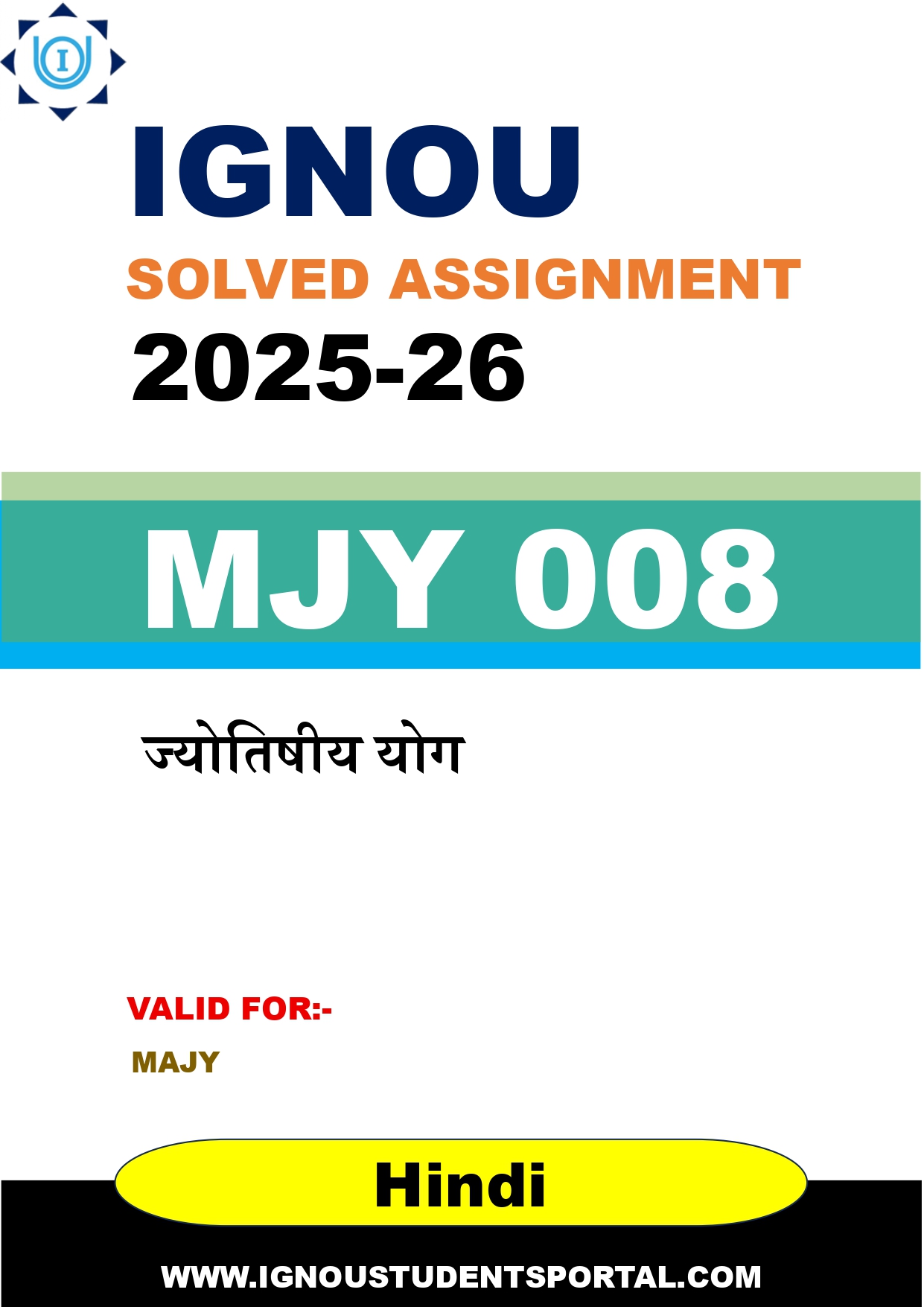 IGNOU MJY 008 Solved Assignment 2025-2026: ज्योतिषीय योग (Hindi Medium) | IGNOU Students Portal