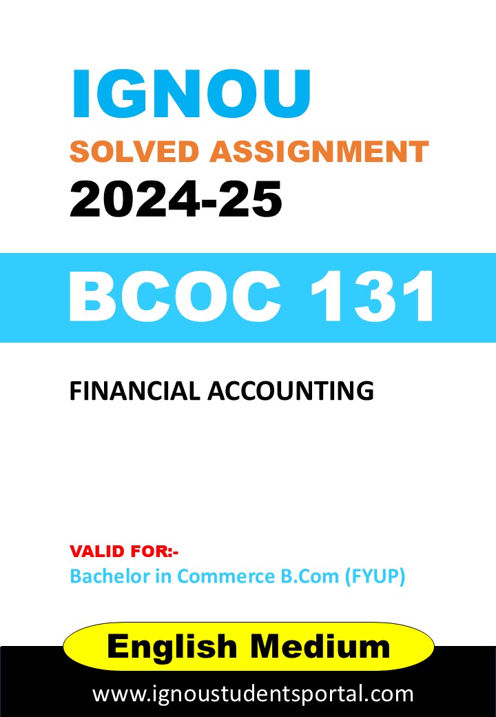 IGNOU BCOC 131 Solved Assignment 2025 (English Medium) – Download PDF
