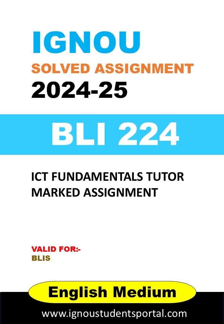 IGNOU BLI 224 Solved Assignment 2024-25 (English Medium) – Download PDF