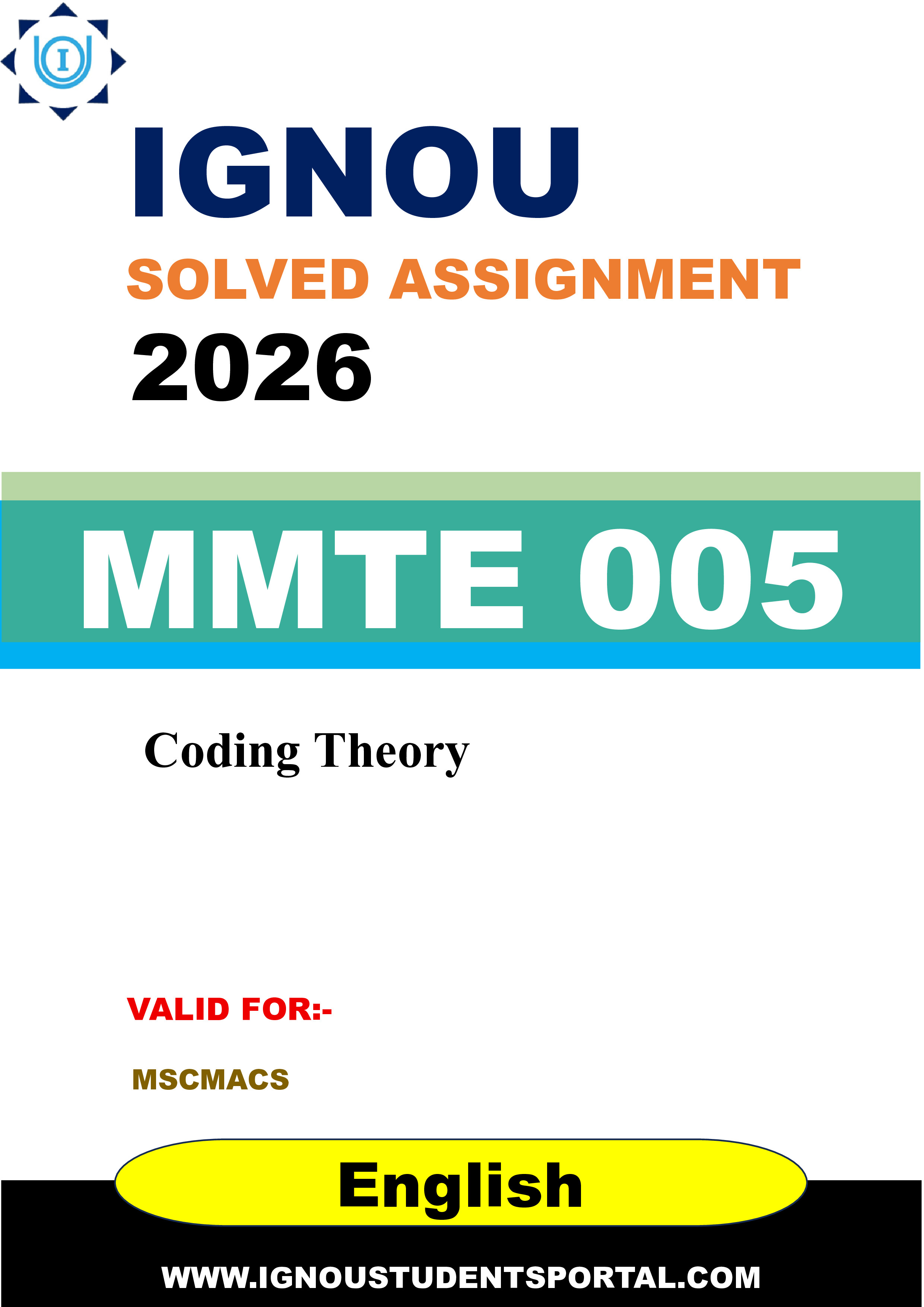 IGNOU MMTE 005 Solved Assignment 2026-26: Coding Theory (English Medium) | IGNOU Students Portal