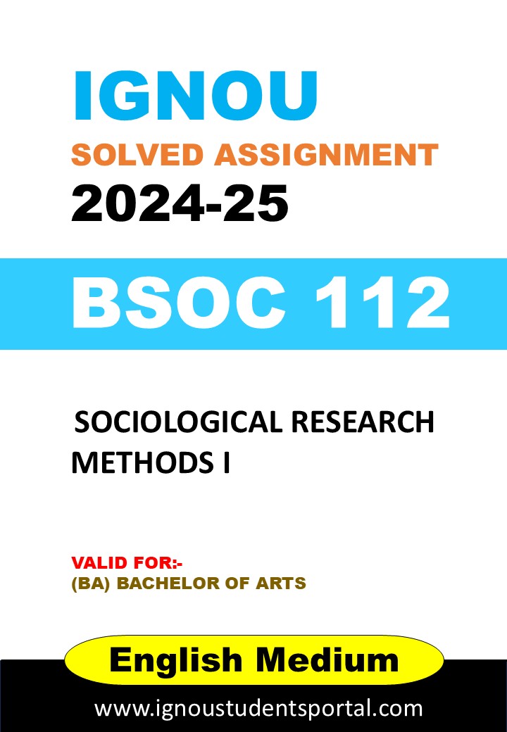 IGNOU BSOC 112 Solved Assignment 2024-25 (English Medium) – Download PDF