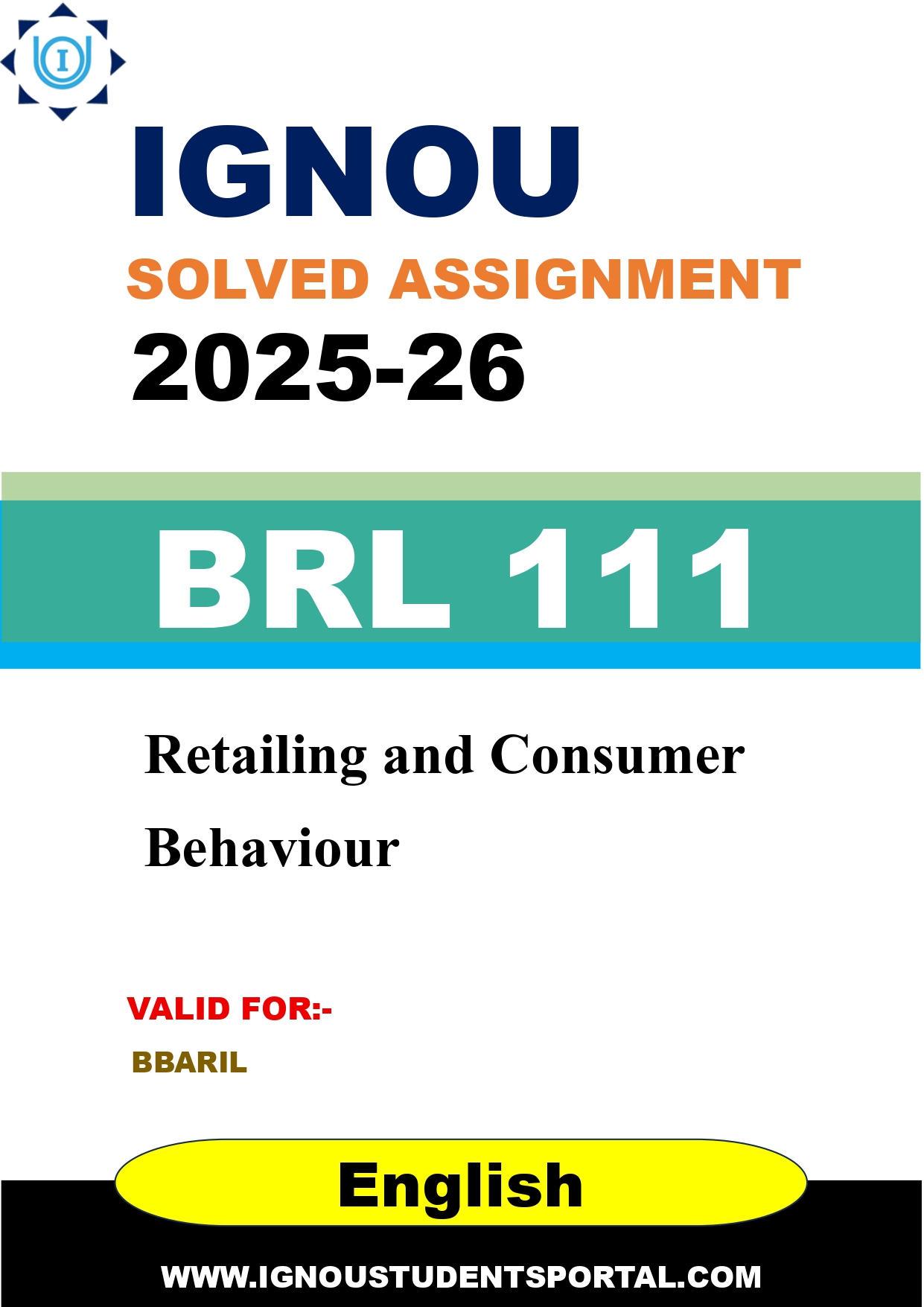IGNOU BRL 111 Solved Assignment 2025-2026: Retailing and Consumer Behaviour (English Medium) | IGNOU Students Portal