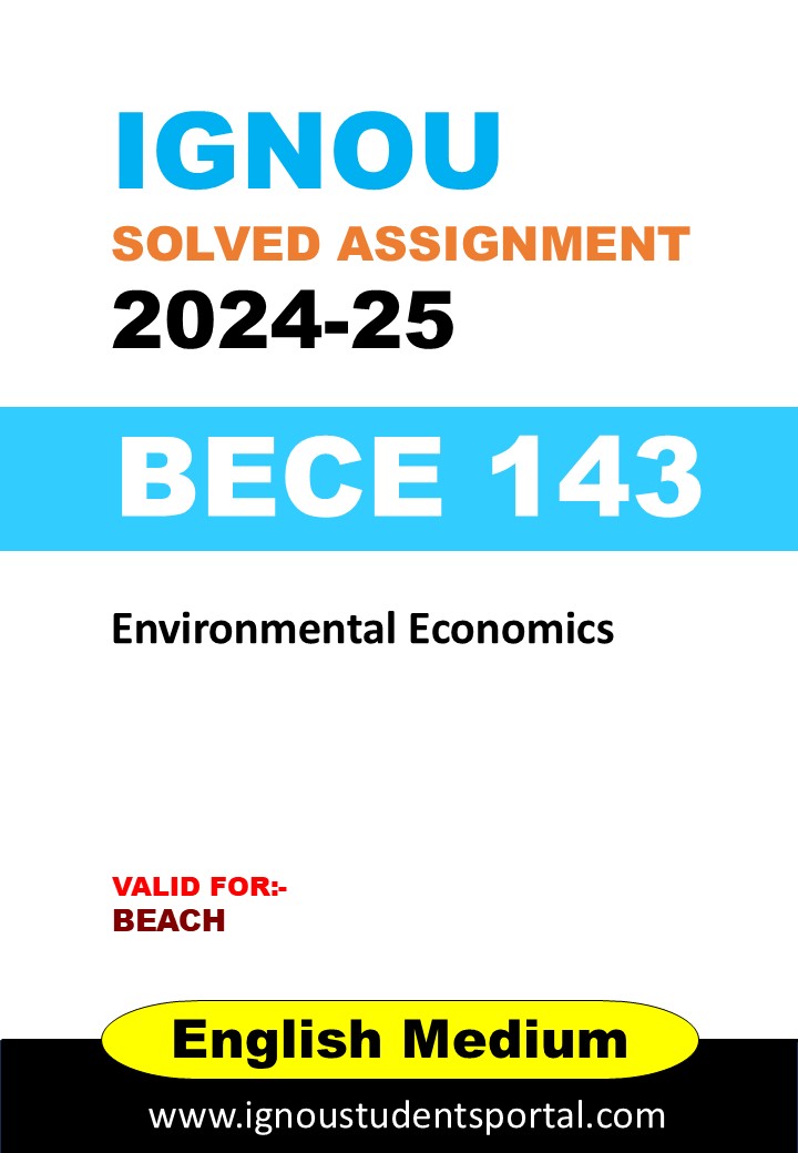 IGNOU BECE 143 Solved Assignment 2024-25 (ENGLISH Medium) – Download PDF