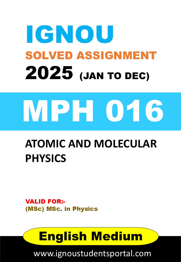IGNOU MPH 016 Solved Assignment 2025 (ENGLISH Medium) – Download PDF