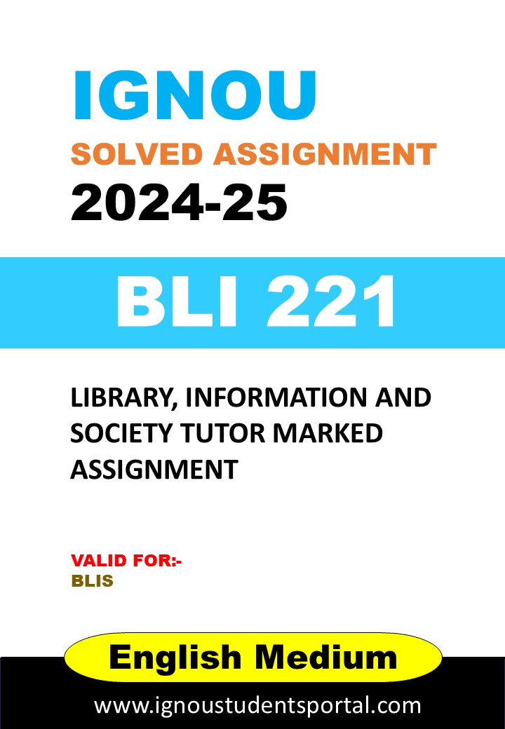 IGNOU BLI 221 Solved Assignment 2024-25 (English Medium) – Download PDF