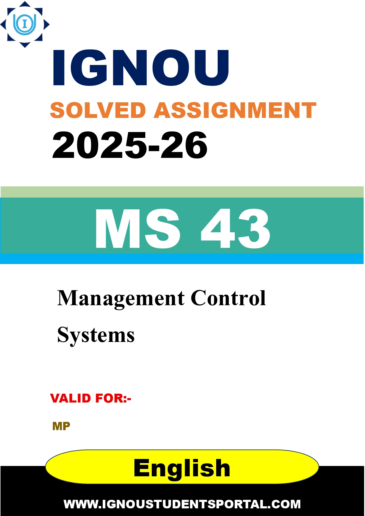 IGNOU MS 43 Solved Assignment 2025-2026: Management Control Systems (English Medium) | IGNOU Students Portal