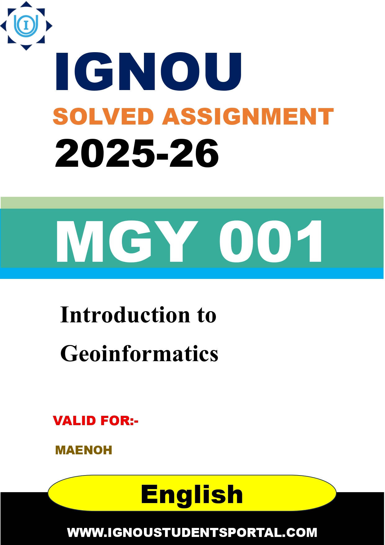 IGNOU MGY 001 Solved Assignment 2025-2026: Introduction to Geoinformatics (English Medium) | IGNOU Students Portal