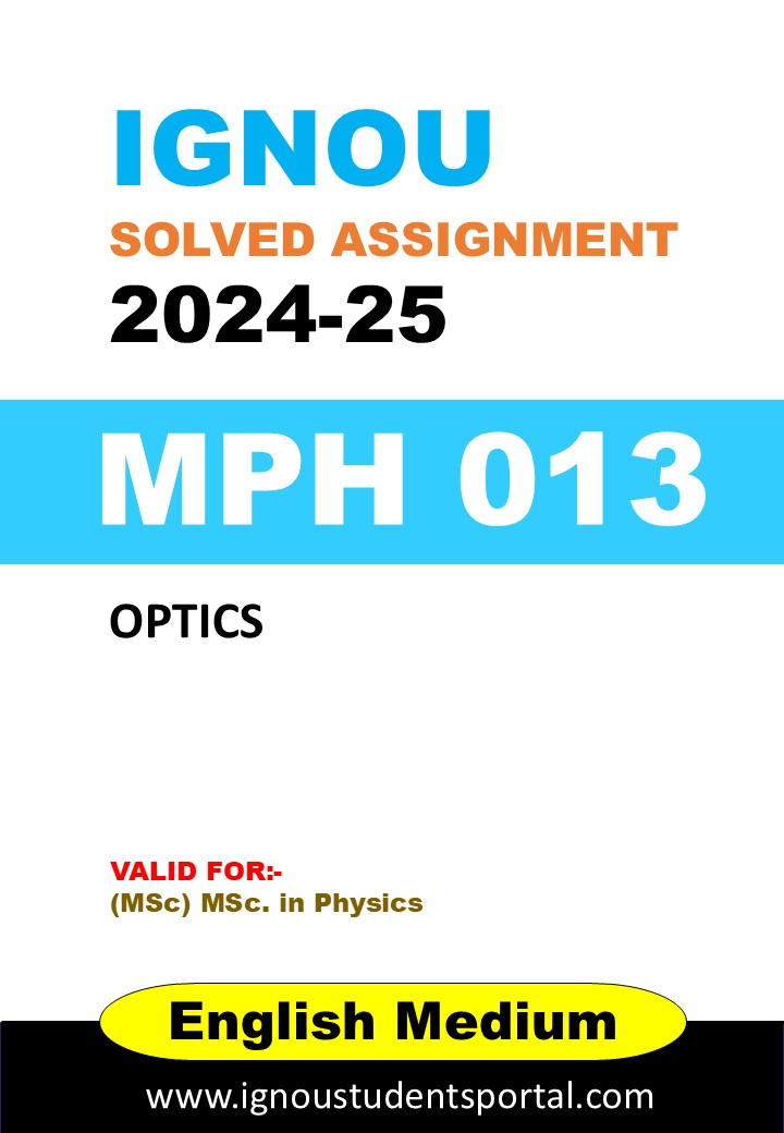 IGNOU MPH 013 Solved Assignment 2024-25 (ENGLISH Medium) – Download PDF