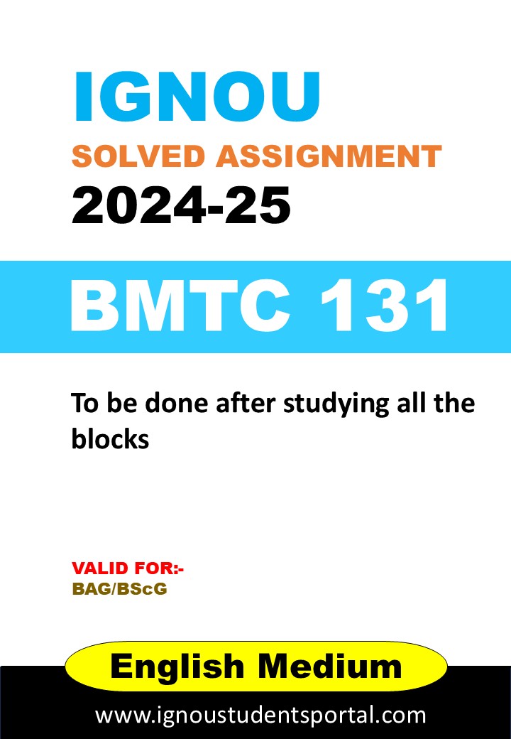IGNOU BMTC 131 Solved Assignment 2025 (English Medium) – Download PDF