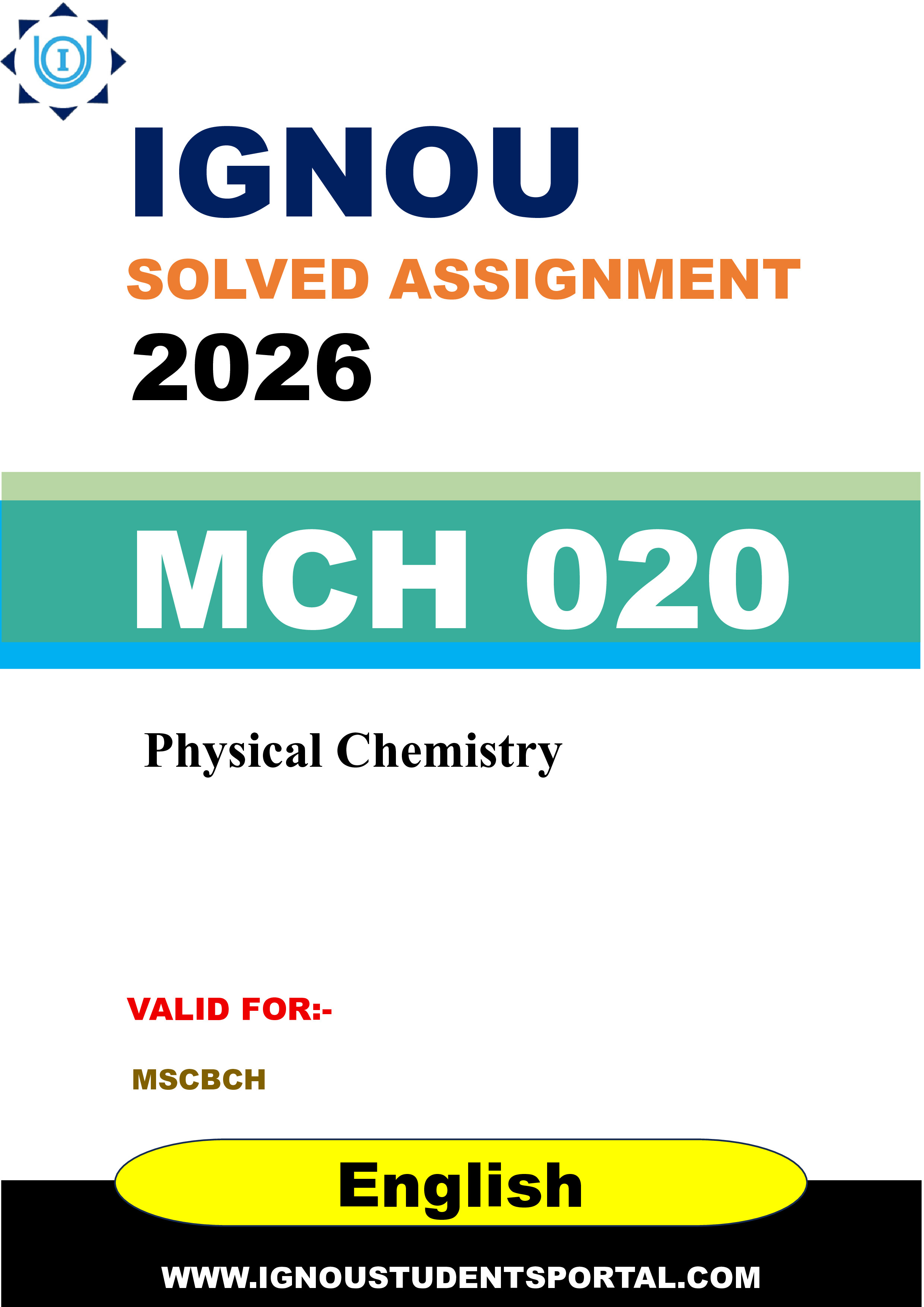 IGNOU MCH 020 Solved Assignment 2026-26: Physical Chemistry (English Medium) | IGNOU Students Portal
