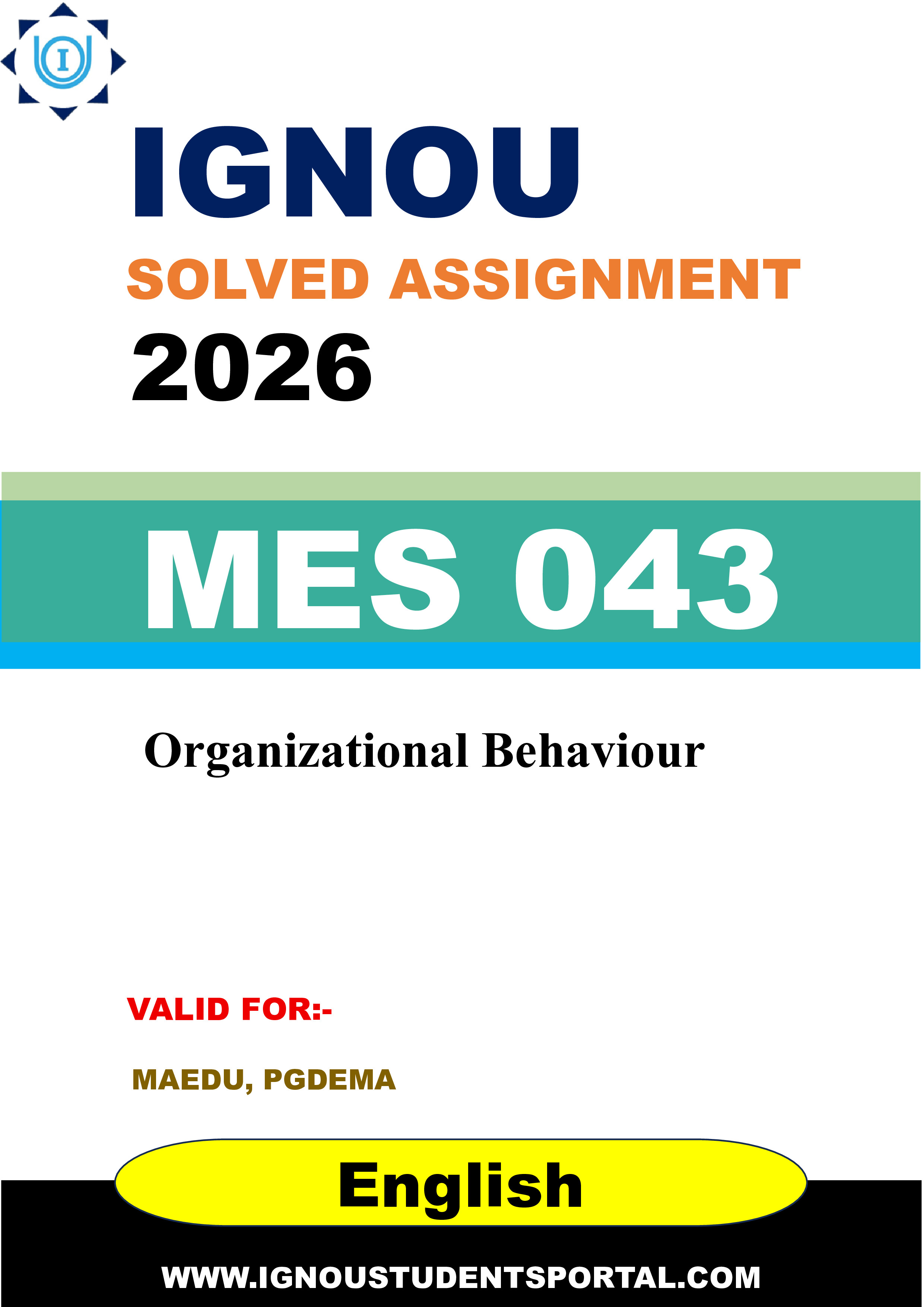 IGNOU MES 043 Solved Assignment 2026-26: Organizational Behaviour (English Medium) | IGNOU Students Portal