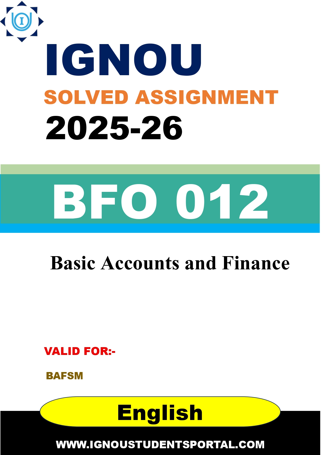 IGNOU BFO 012 Solved Assignment 2025-2026: Basic Accounts and Finance (English Medium) | IGNOU Students Portal