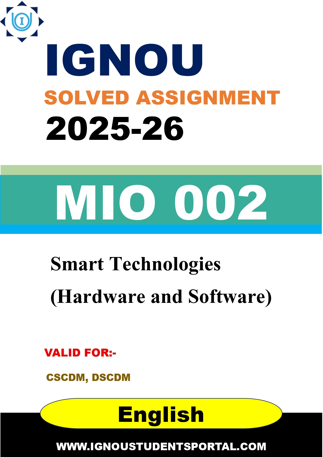 IGNOU MIO 002 Solved Assignment 2025-2026: Smart Technologies (Hardware and Software) (English Medium) | IGNOU Students Portal