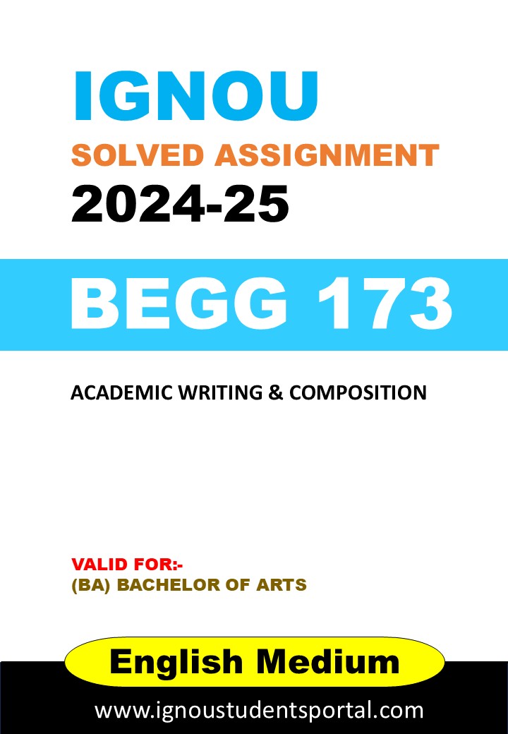 IGNOU BEGG 173  Solved Assignment 2024-25 (ENGLISH Medium) – Download PDF