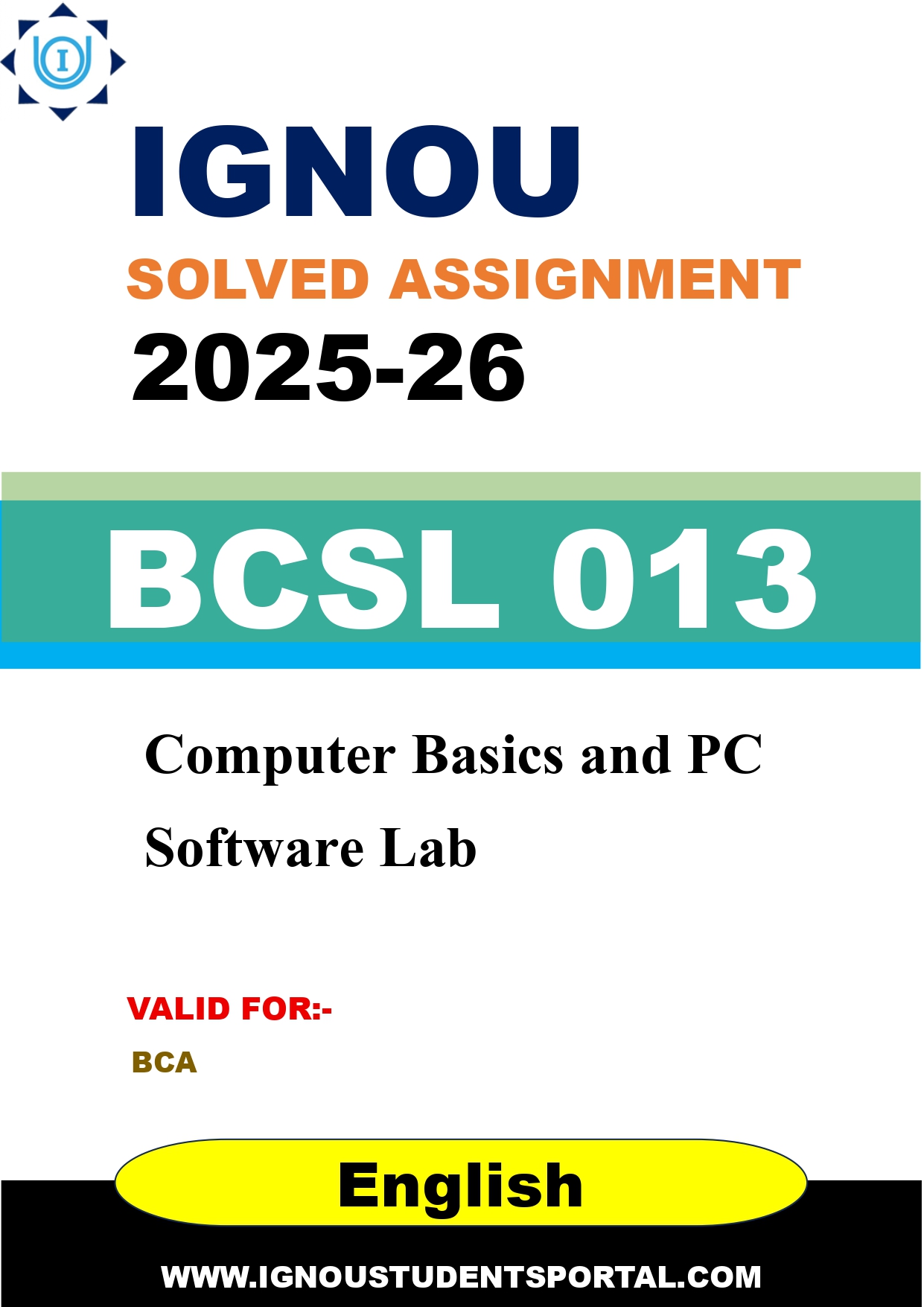 IGNOU BCSL 013 Solved Assignment 2025-2026 (English Medium) – Download PDF